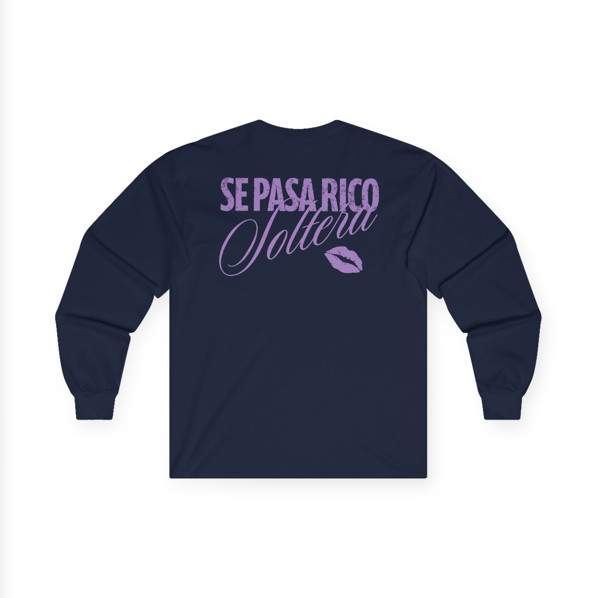 Shakira Se Pasa Rico Soltera Unisex Ultra Cotton Long Sleeve Tee