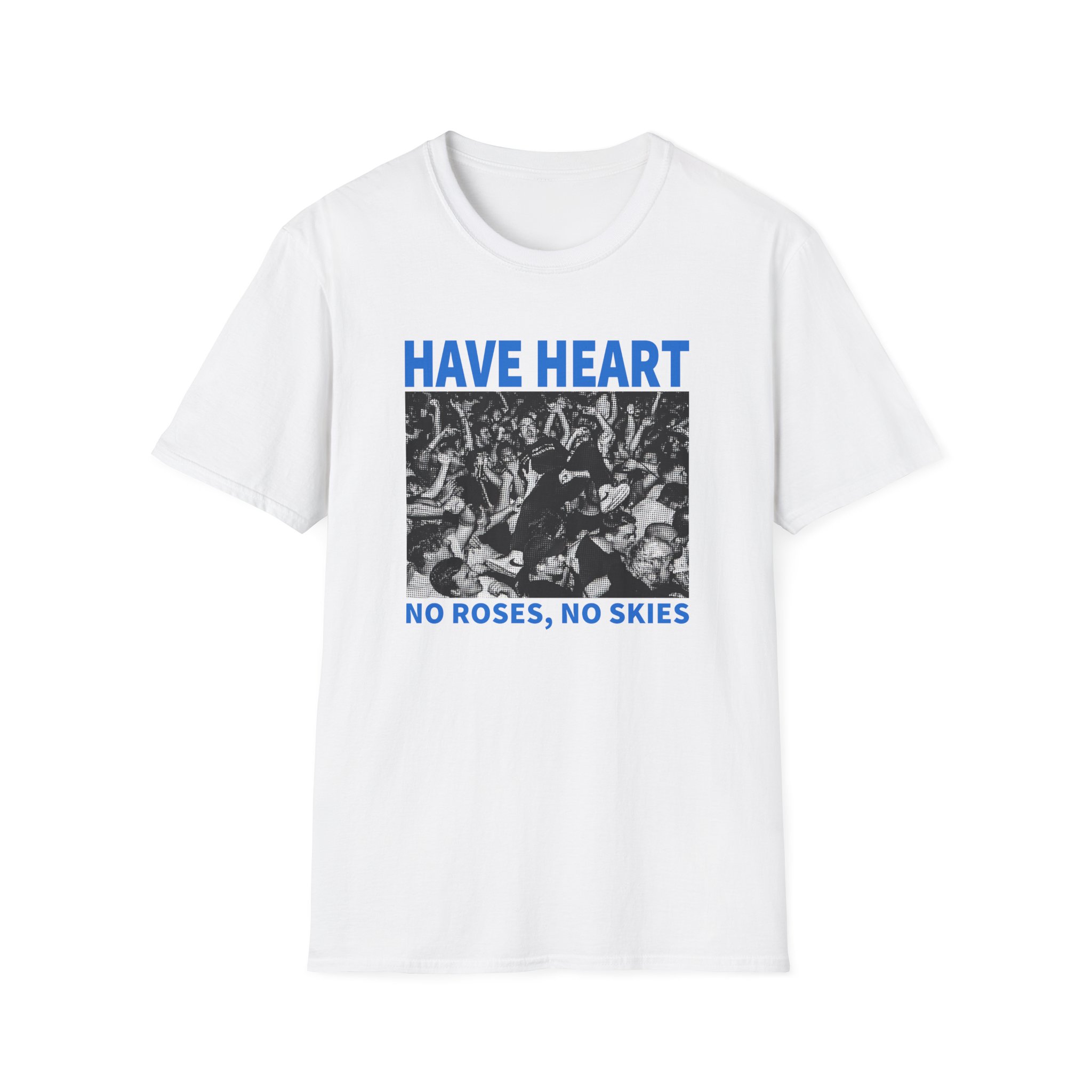 Have Heart No Roses, No Skies Unisex Softstyle T-Shirt