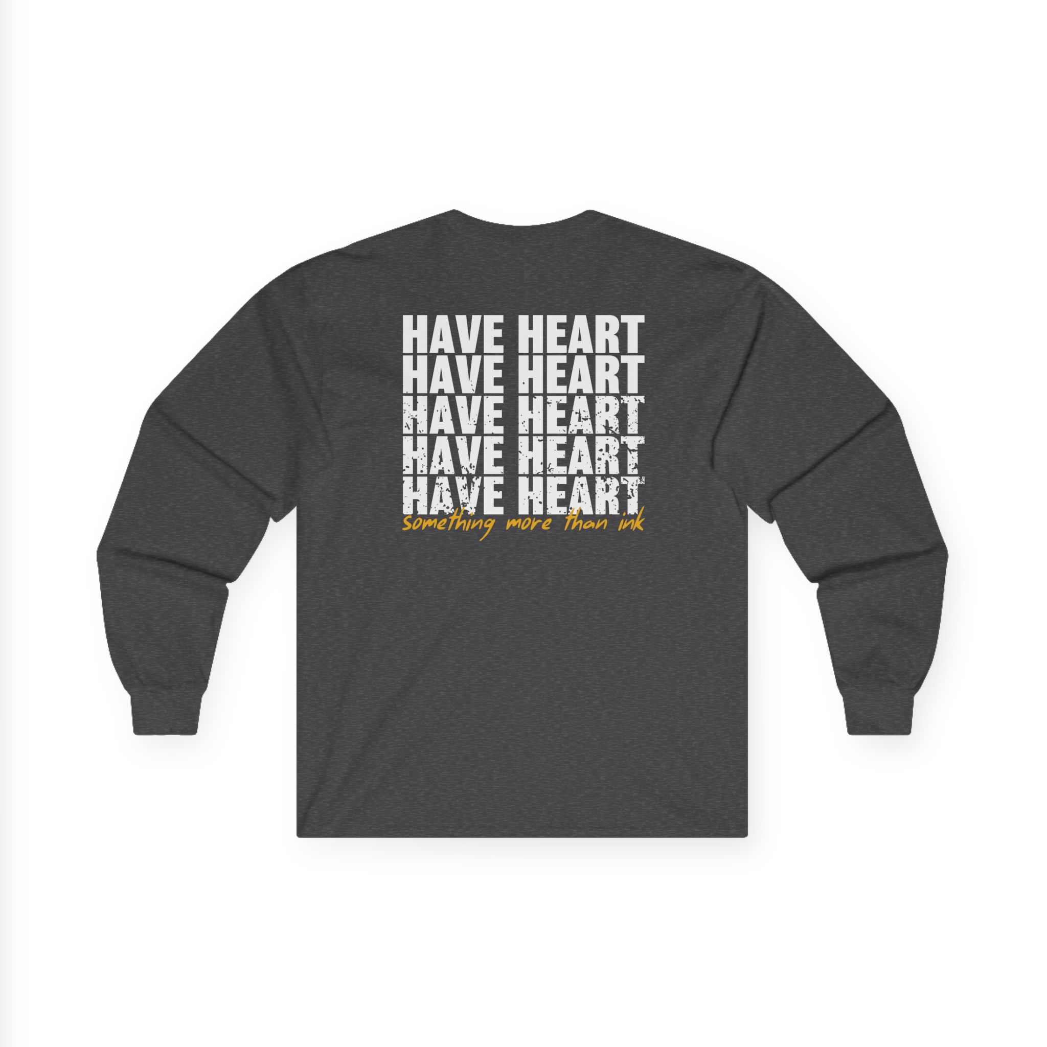 Have Heart Something More Than Ink Unisex Ultra Cotton Long Sleeve Tee