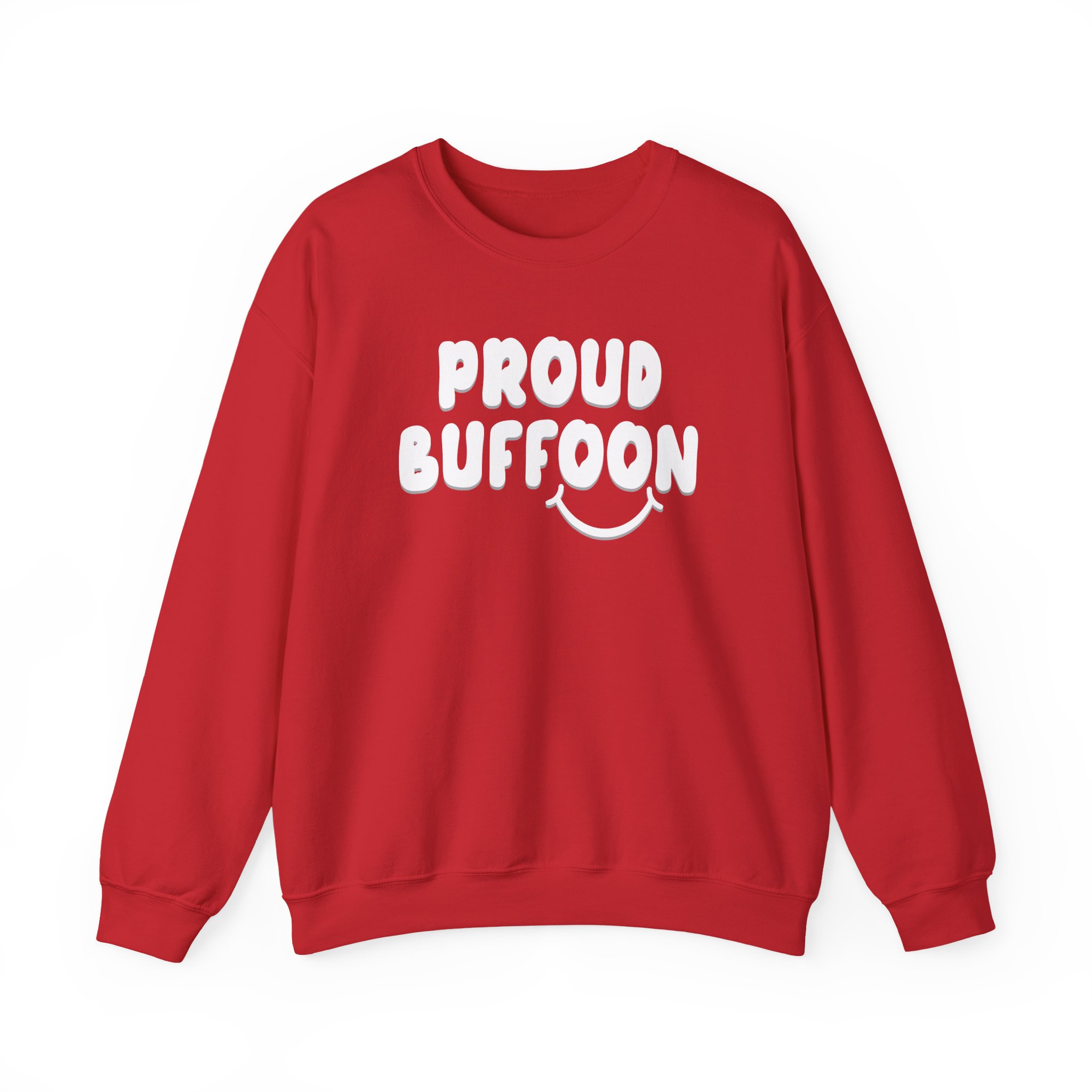 Lofe Proud Buffoon Unisex Heavy Blendâ„¢ Crewneck Sweatshirt