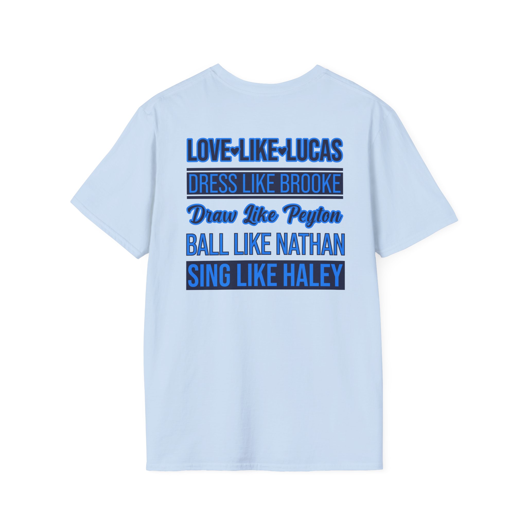 One Tree Hill Love Like Lucas Unisex Softstyle T-Shirt