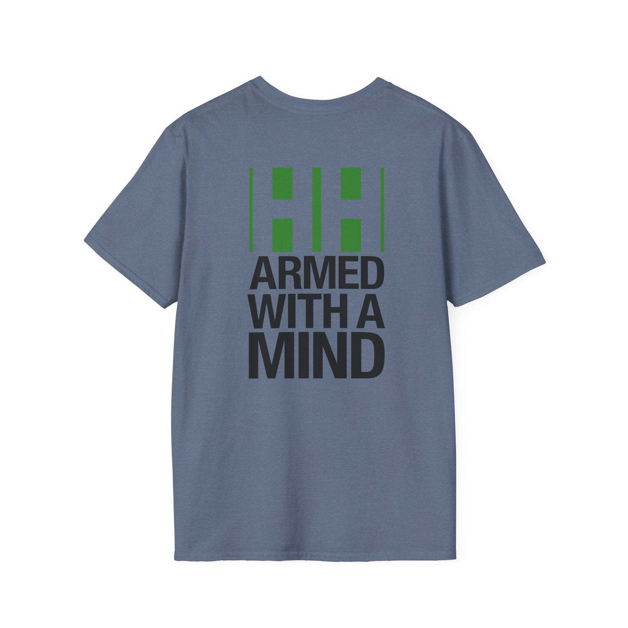 Have Heart Armed With a Mind Unisex Softstyle T-Shirt