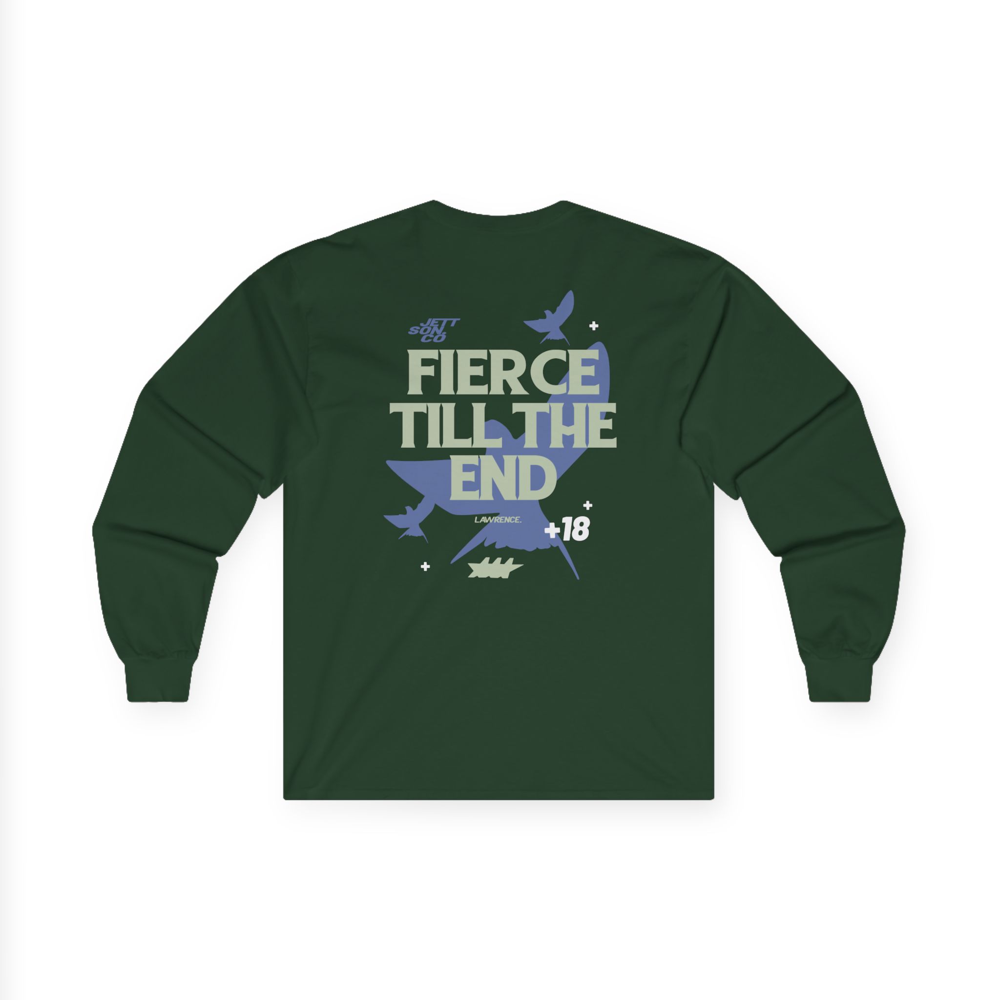 Jett Lawrenc Fierce Till the End Unisex Ultra Cotton Long Sleeve Tee