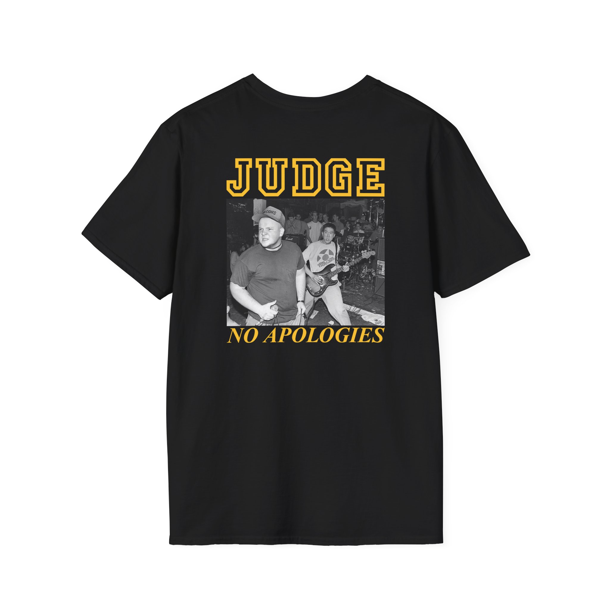 Judge No Apologies Unisex Softstyle T-Shirt