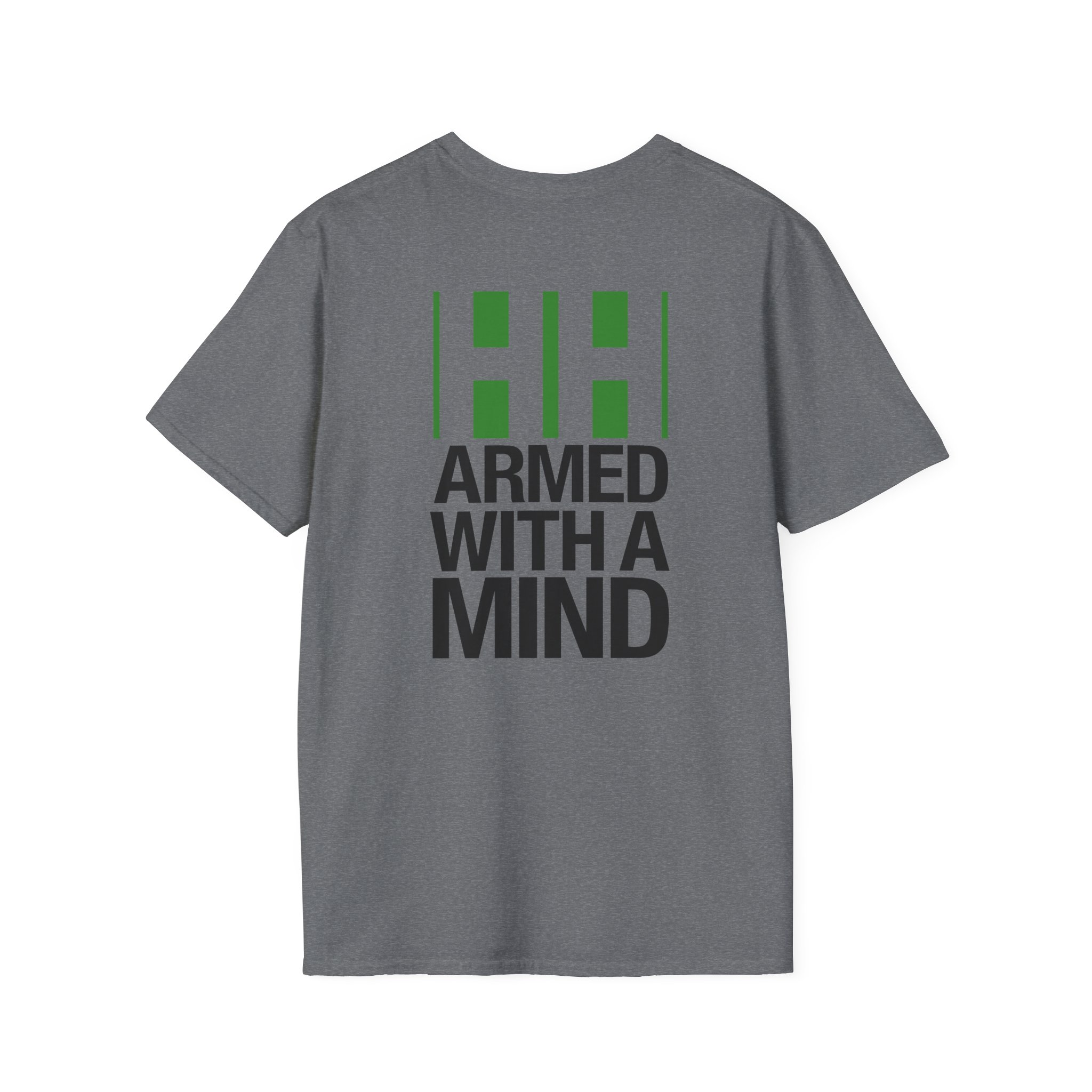 Have Heart Armed With a Mind Unisex Softstyle T-Shirt