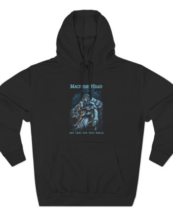 Machine Head Not Long for This World Three-Panel Fleece Hoodie