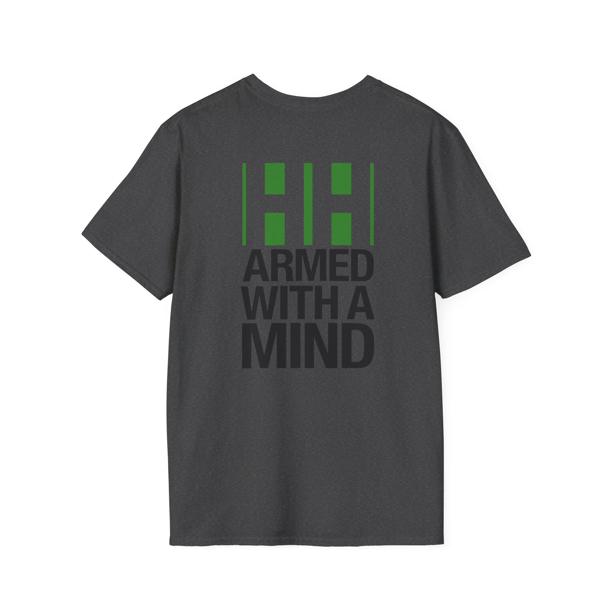 Have Heart Armed With a Mind Unisex Softstyle T-Shirt