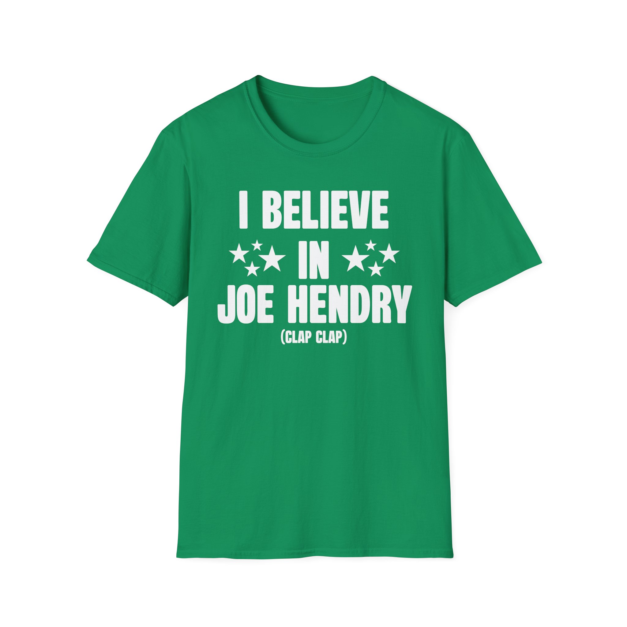 Joe Hendry I Believe in Unisex Softstyle T-Shirt