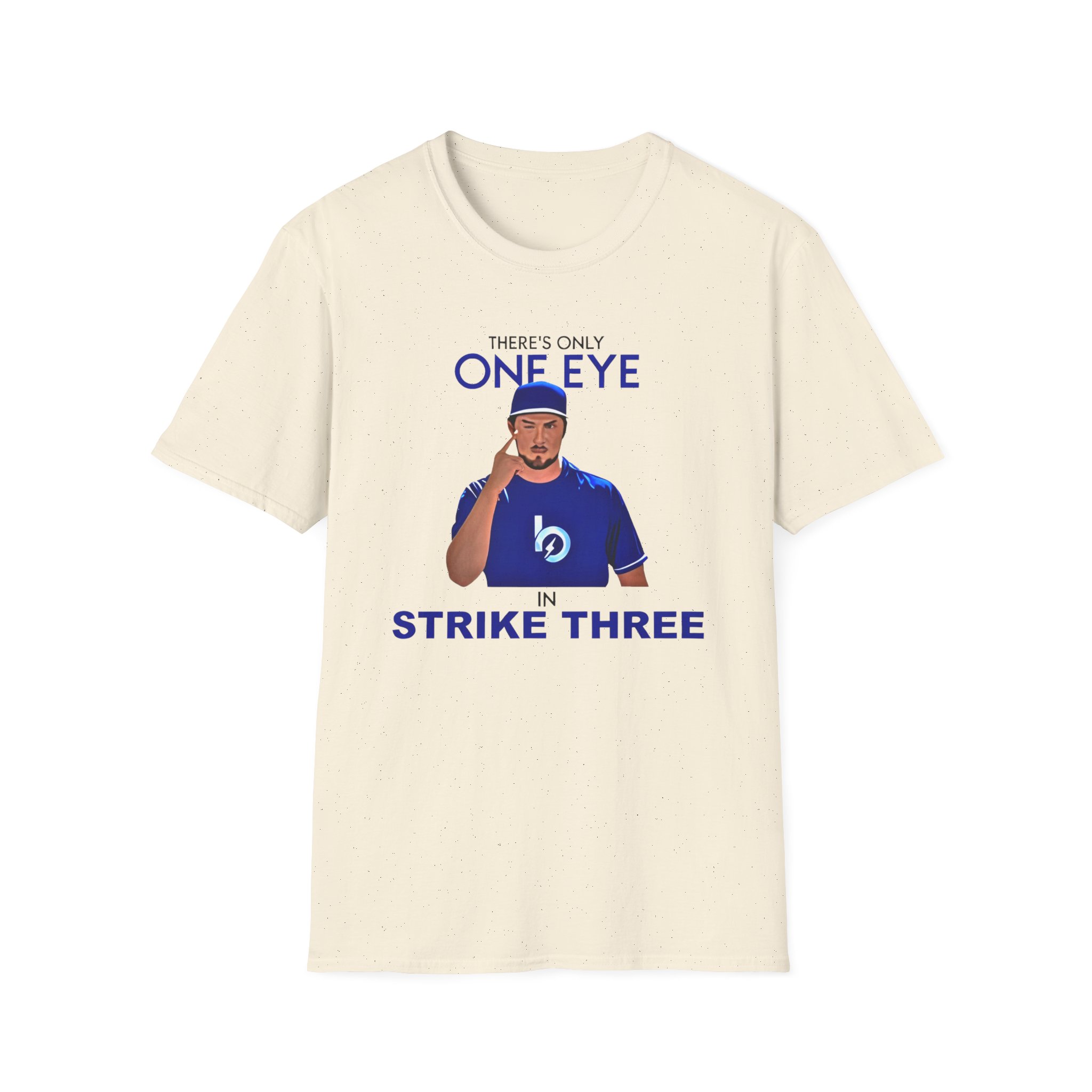Trevor Bauer There’s Only One Eye in Strike Three Unisex Softstyle T-Shirt