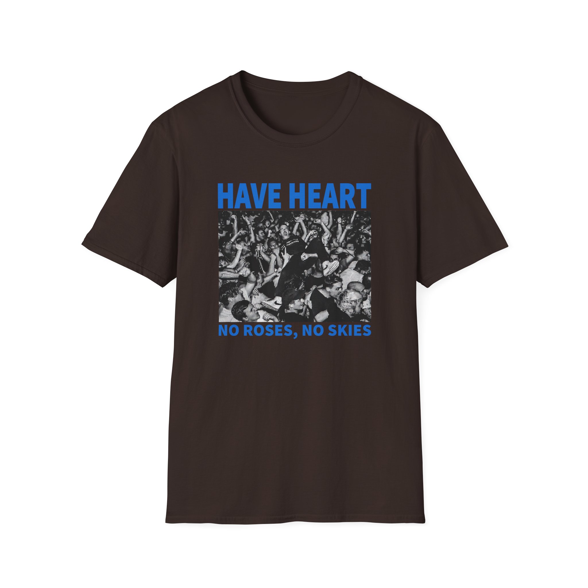 Have Heart No Roses, No Skies Unisex Softstyle T-Shirt