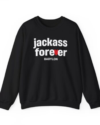 Jackass Forever  Babylon Unisex Heavy Blend™ Crewneck Sweatshirt