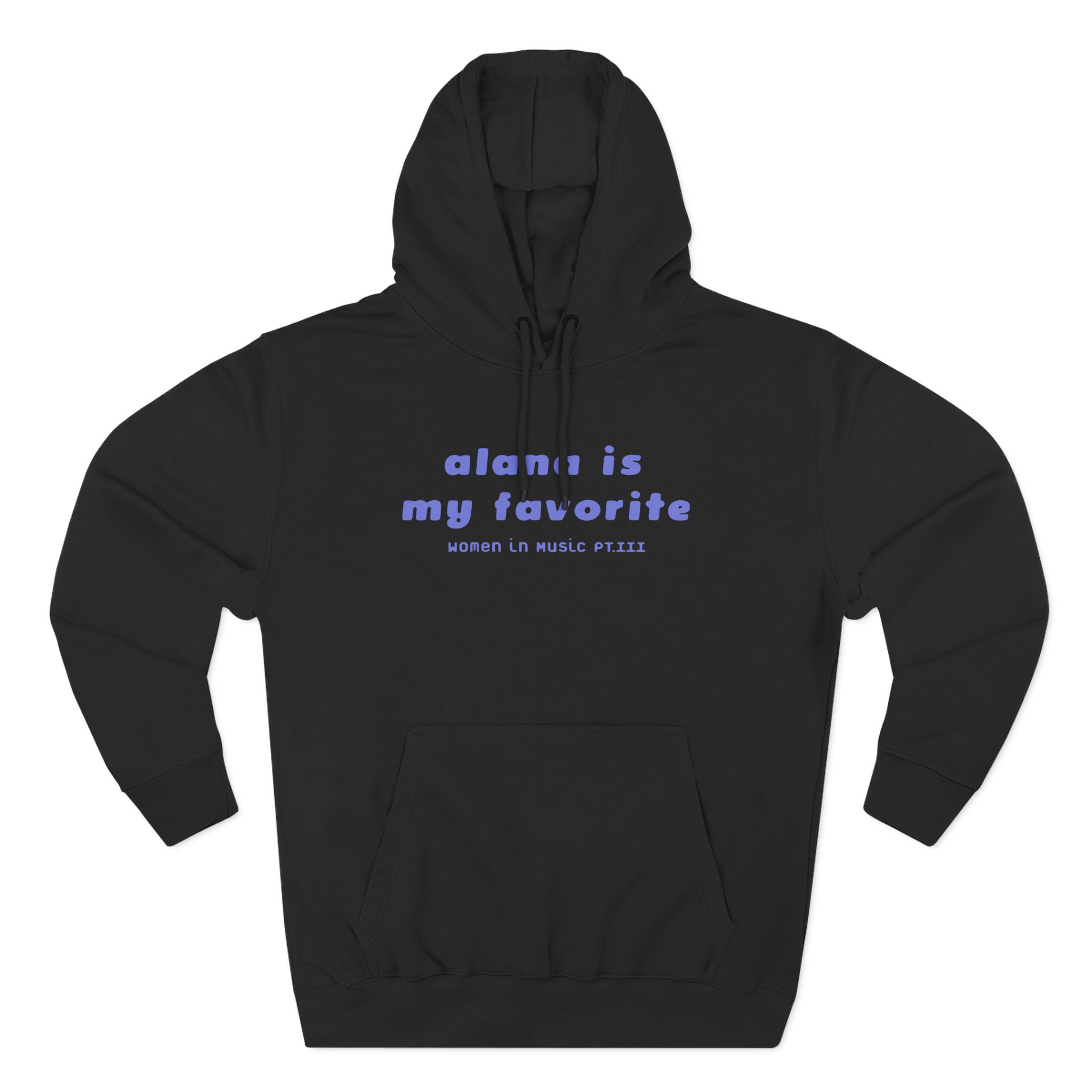 Haim Merch Este is My Favorite Three-Panel Fleece Hoodie