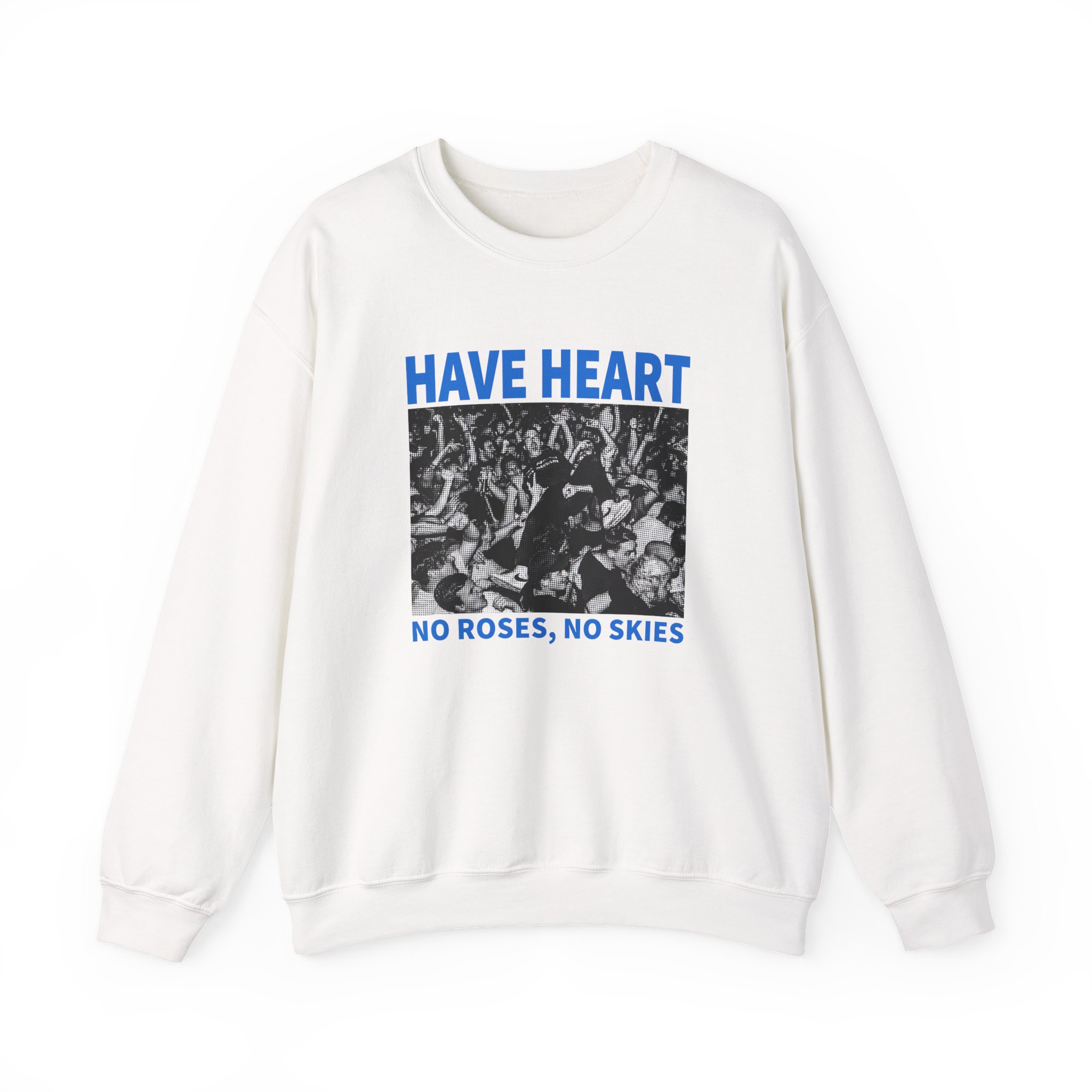 Have Heart No Roses, No Skies Unisex Heavy Blendâ„¢ Crewneck Sweatshirt