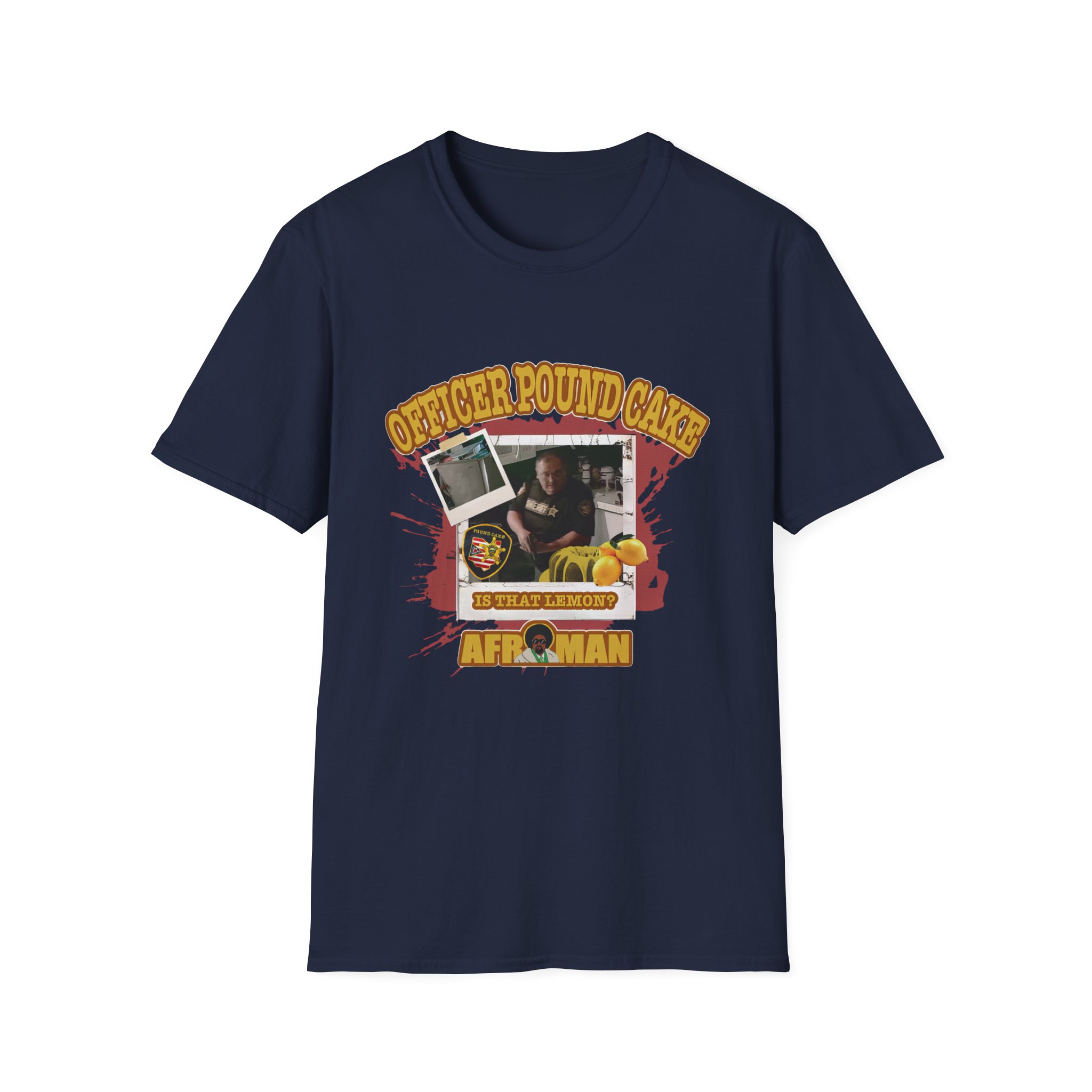 Afroman Officer Pound Cake Unisex Softstyle T-Shirt