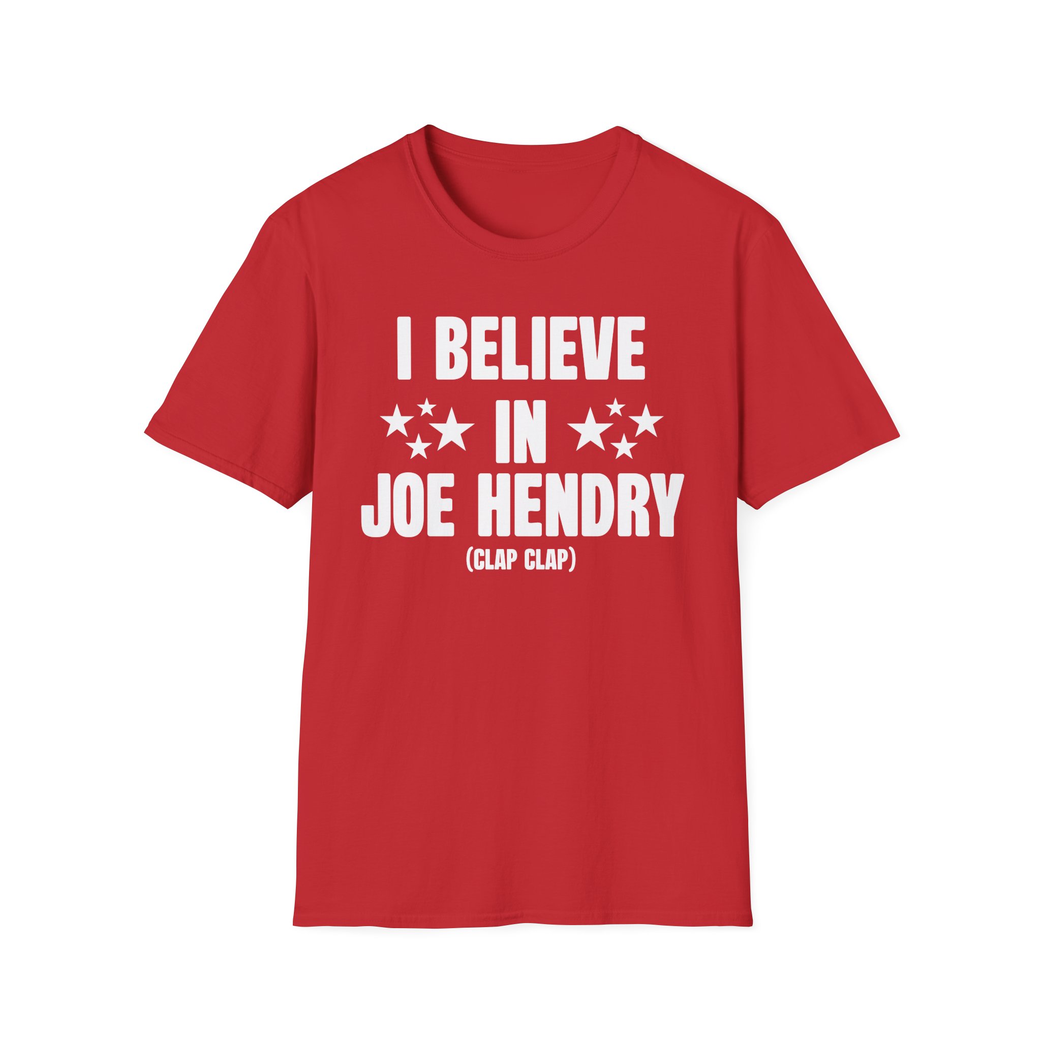 Joe Hendry I Believe in Unisex Softstyle T-Shirt