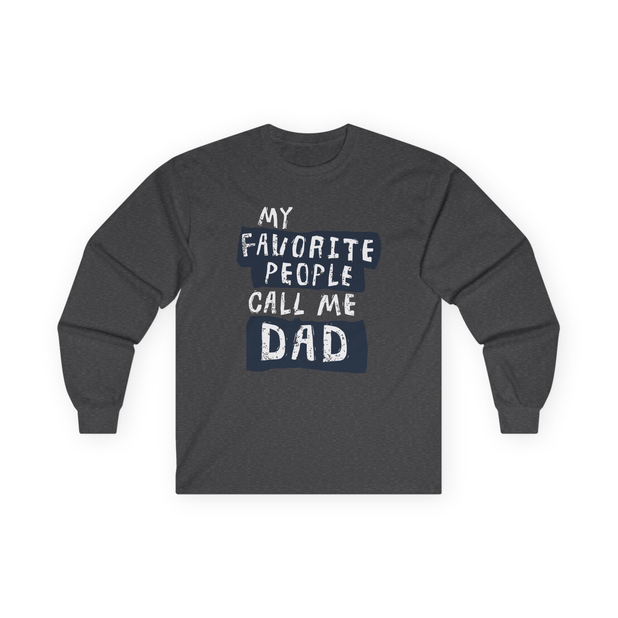 Afroman My Favorite People Call Me Dad Unisex Ultra Cotton Long Sleeve Tee