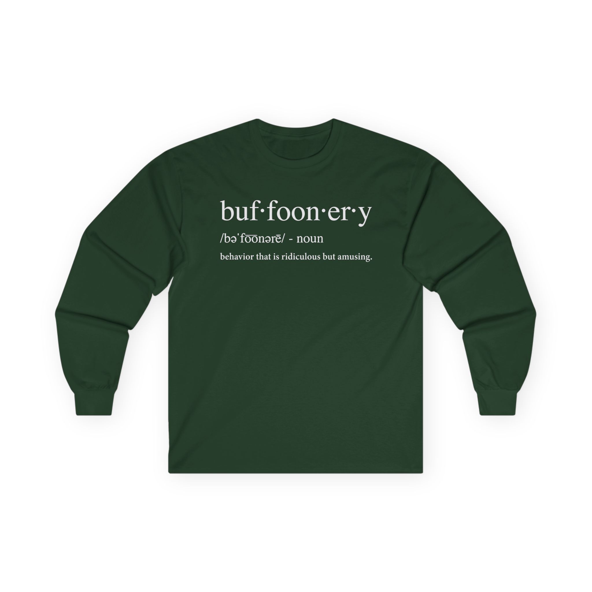 Lofe Buffoonery Unisex Ultra Cotton Long Sleeve Tee
