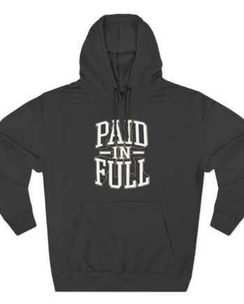 Eric B Rakim Paid in Full Three-Panel Fleece Hoodie