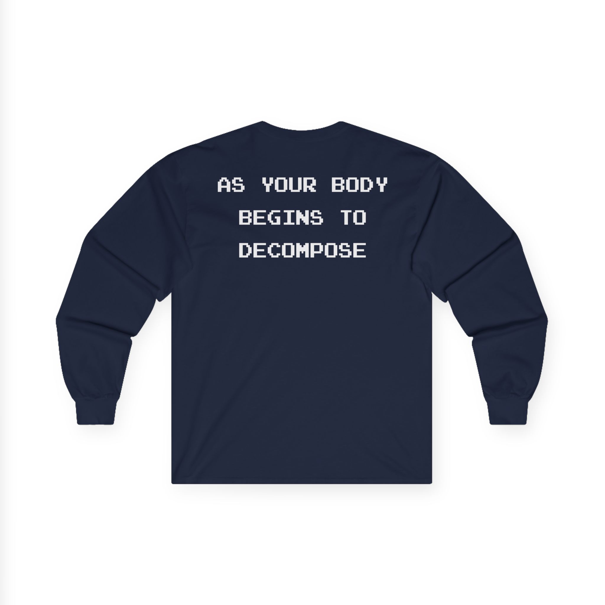 The Acacia Strain Decompose Unisex Ultra Cotton Long Sleeve Tee