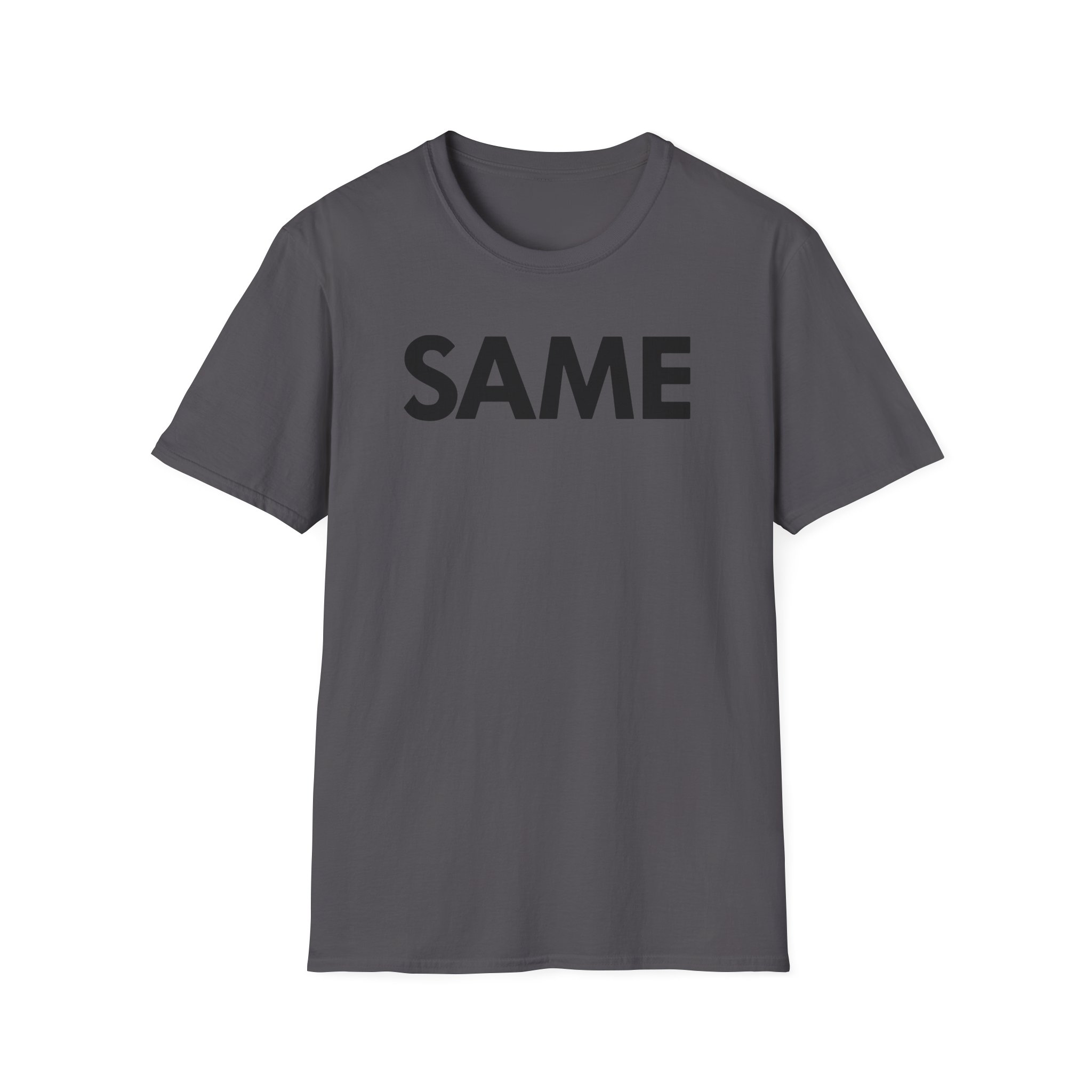 OTK Same Unisex Softstyle T-Shirt
