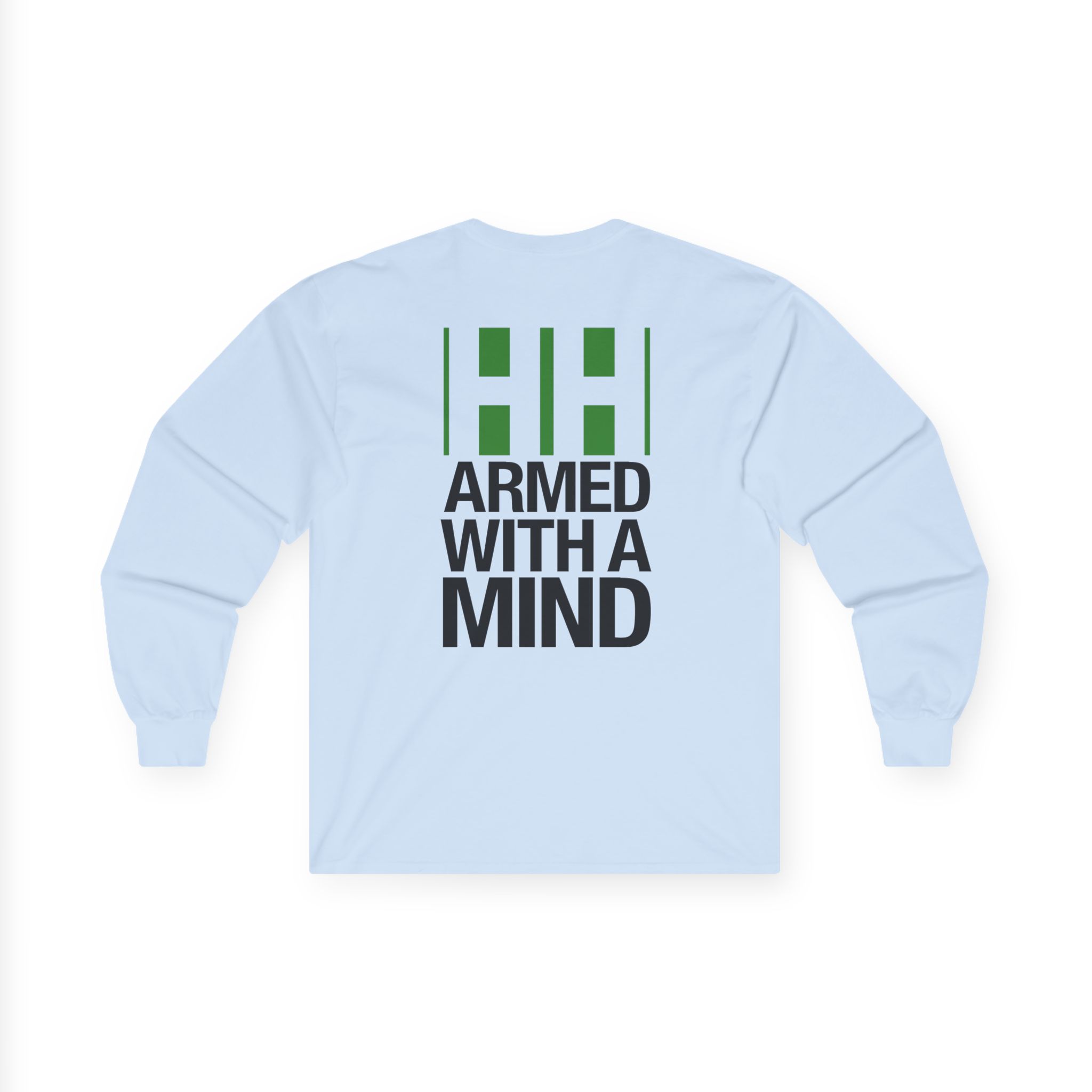 Have Heart Armed With a Mind Unisex Ultra Cotton Long Sleeve Tee