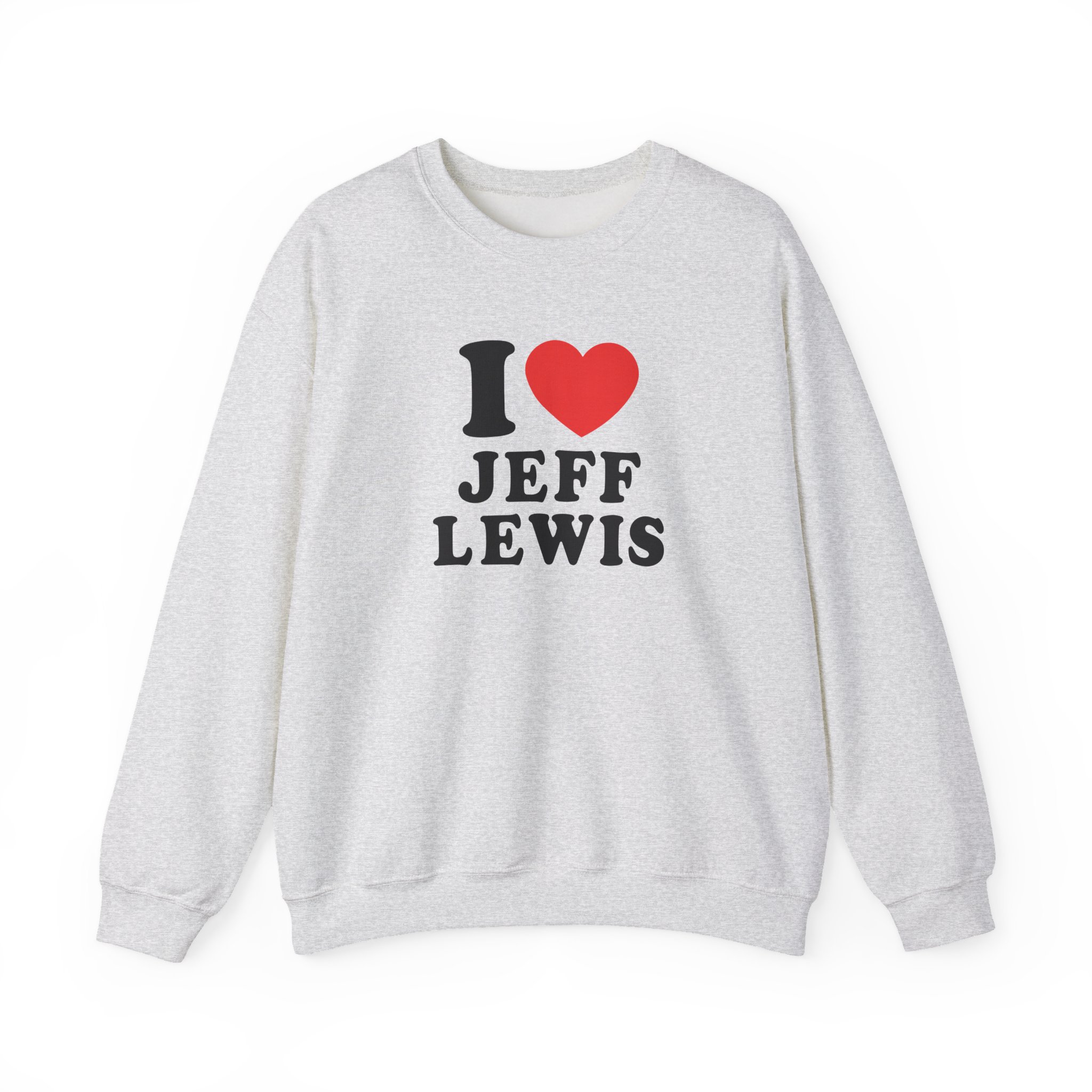 Jeff Lewis I Love Unisex Heavy Blendâ„¢ Crewneck Sweatshirt