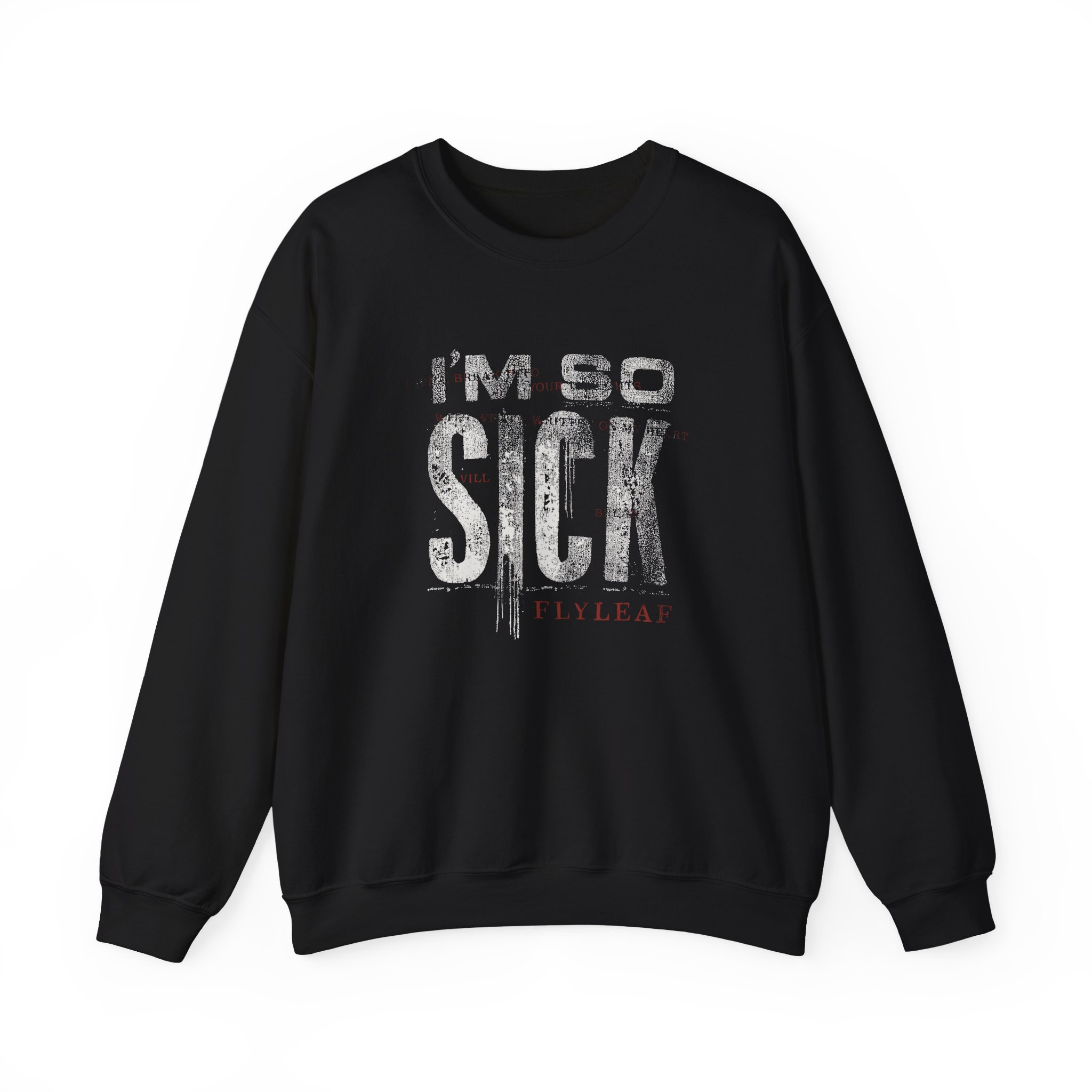 Flyleaf I'm So Sick Unisex Heavy Blendâ„¢ Crewneck Sweatshirt