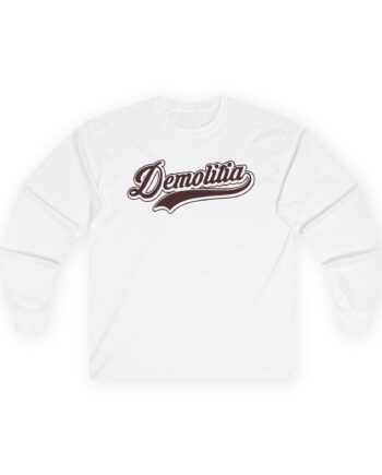 Demolition RanchTeam Demolitia Unisex Ultra Cotton Long Sleeve Tee
