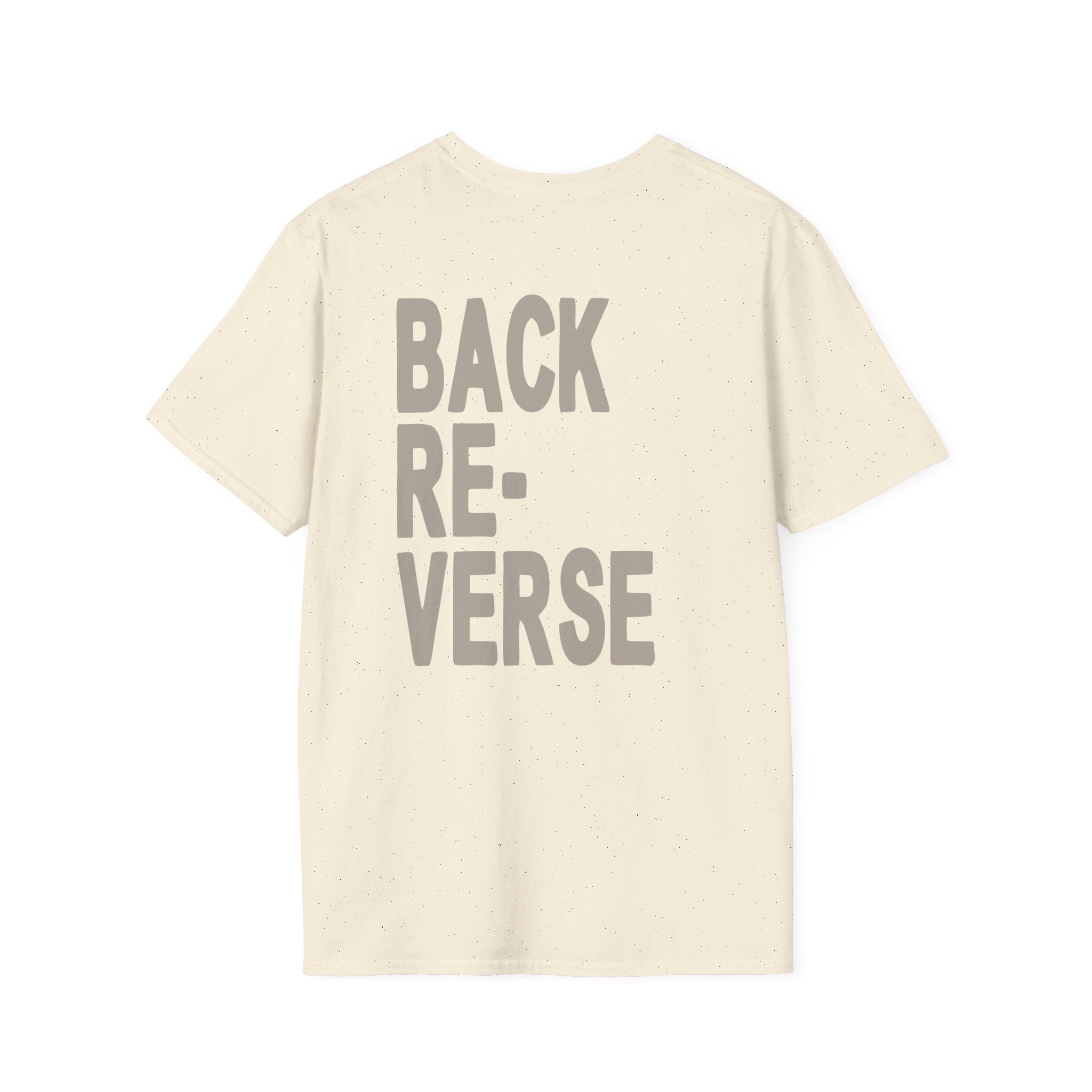 Armchair Expert Reverse Back Unisex Softstyle T-Shirt