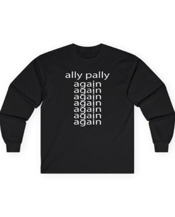 Fred Ally Pally Again Unisex Ultra Cotton Long Sleeve Tee
