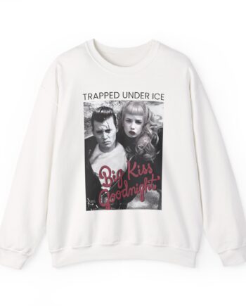 Trapped Under Ice Big Kiss Goodnight Unisex Heavy Blend Crewneck Sweatshirt