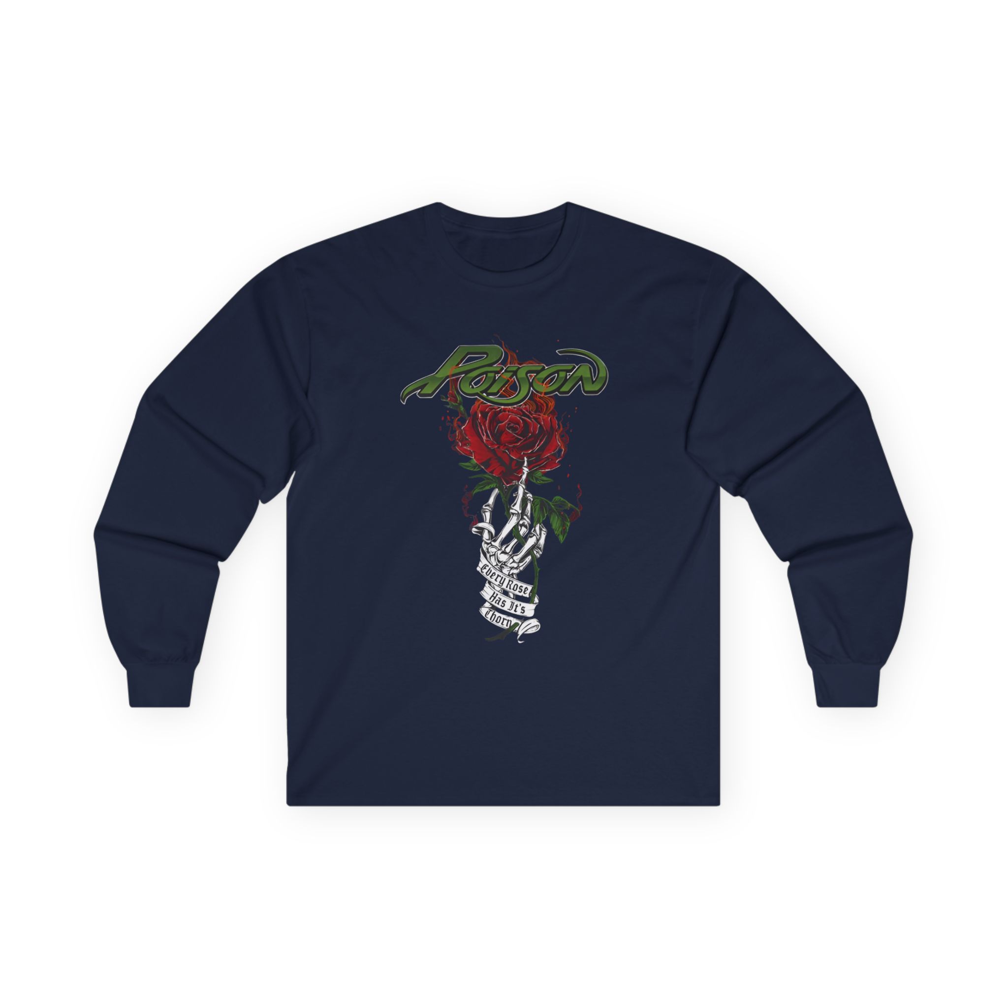Poison Every Rose Has Its Thorn Unisex Ultra Cotton Long Sleeve Tee