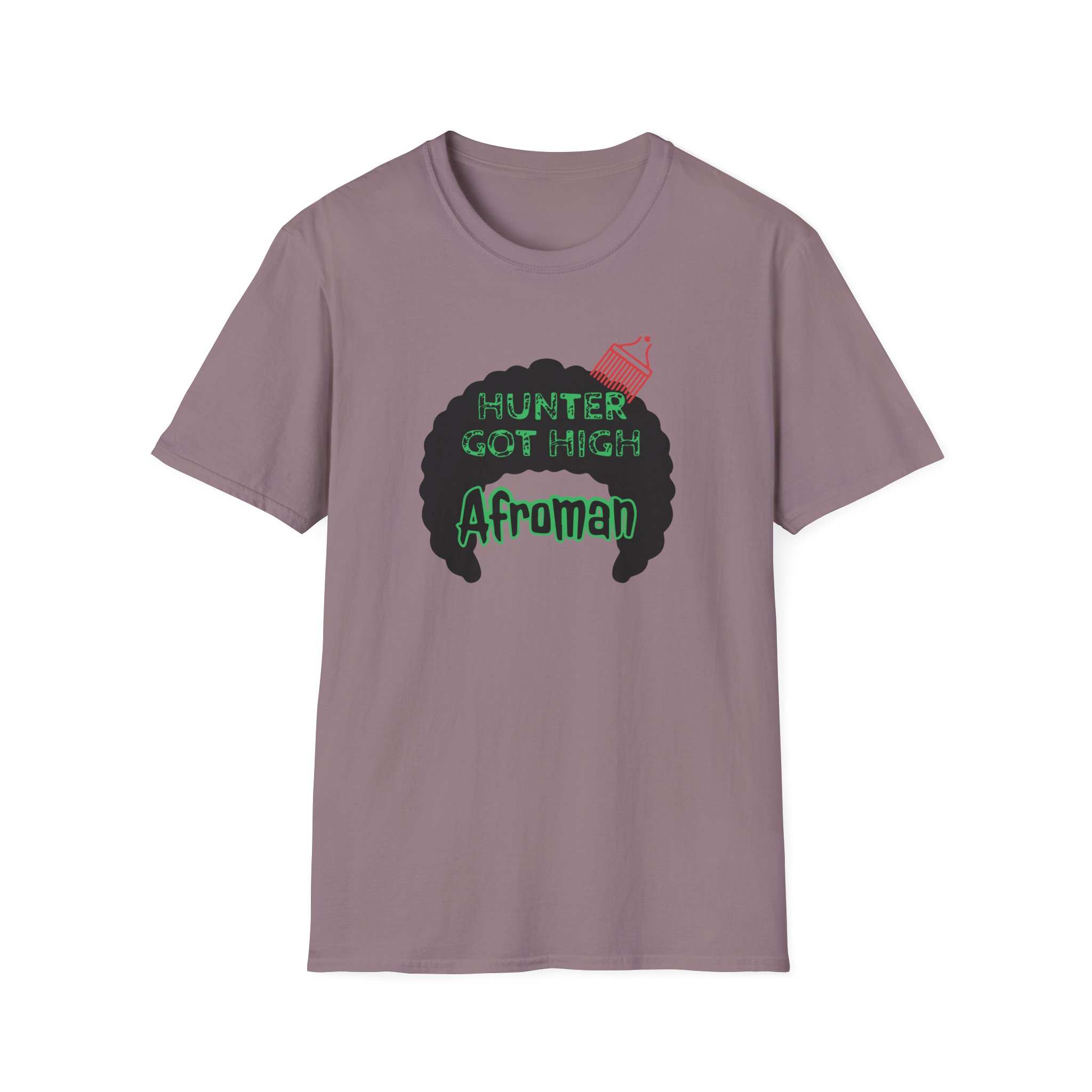 Afroman Hunter Got High Afro Unisex Softstyle T-Shirt