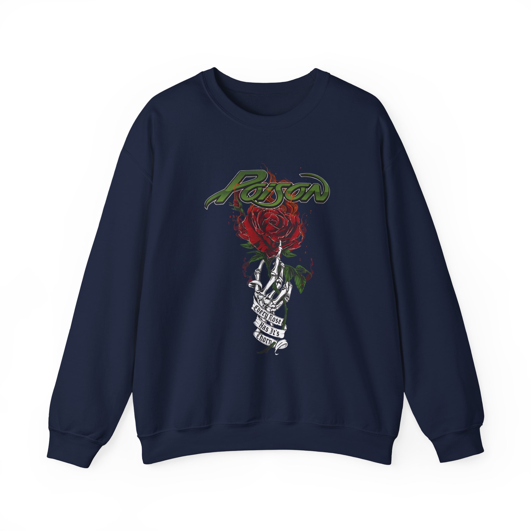 Poison Every Rose Has Its Thorn Unisex Heavy Blendâ„¢ Crewneck Sweatshirt