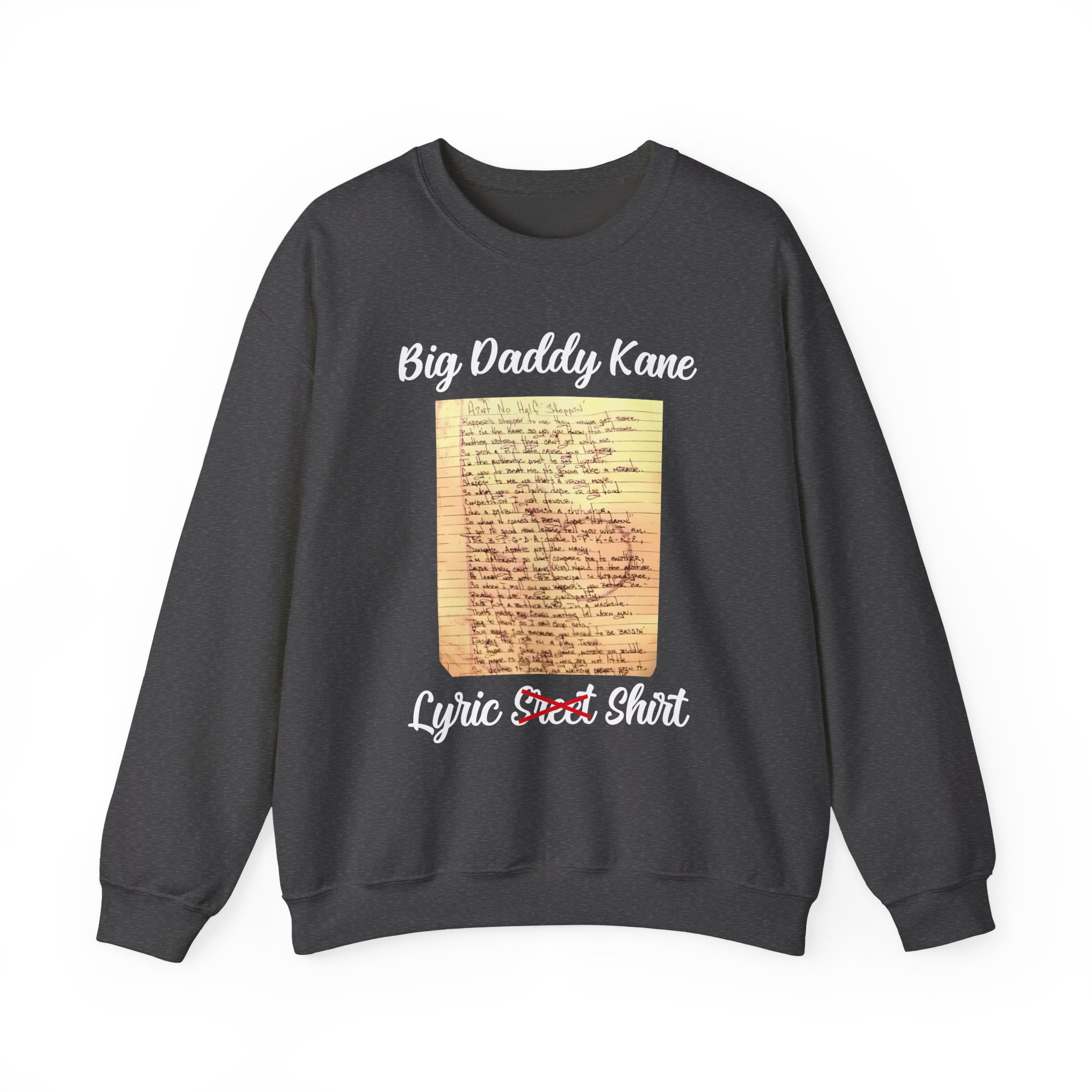 Big Daddy Kane Ain't No Half Steppin Lyric sheet Unisex Heavy Blend Crewneck Sweatshirt