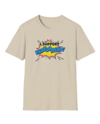 Lofe I Support Buffoonery Unisex Softstyle T-Shirt