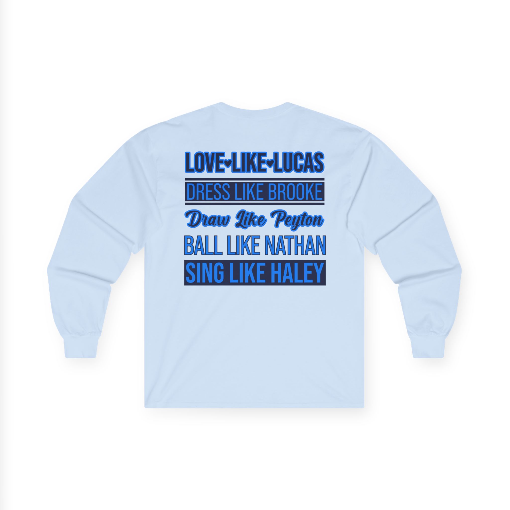 One Tree Hill Love Like Lucas Unisex Ultra Cotton Long Sleeve Tee