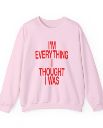 JT Im Everything Unisex Heavy Blend Crewneck Sweatshirt