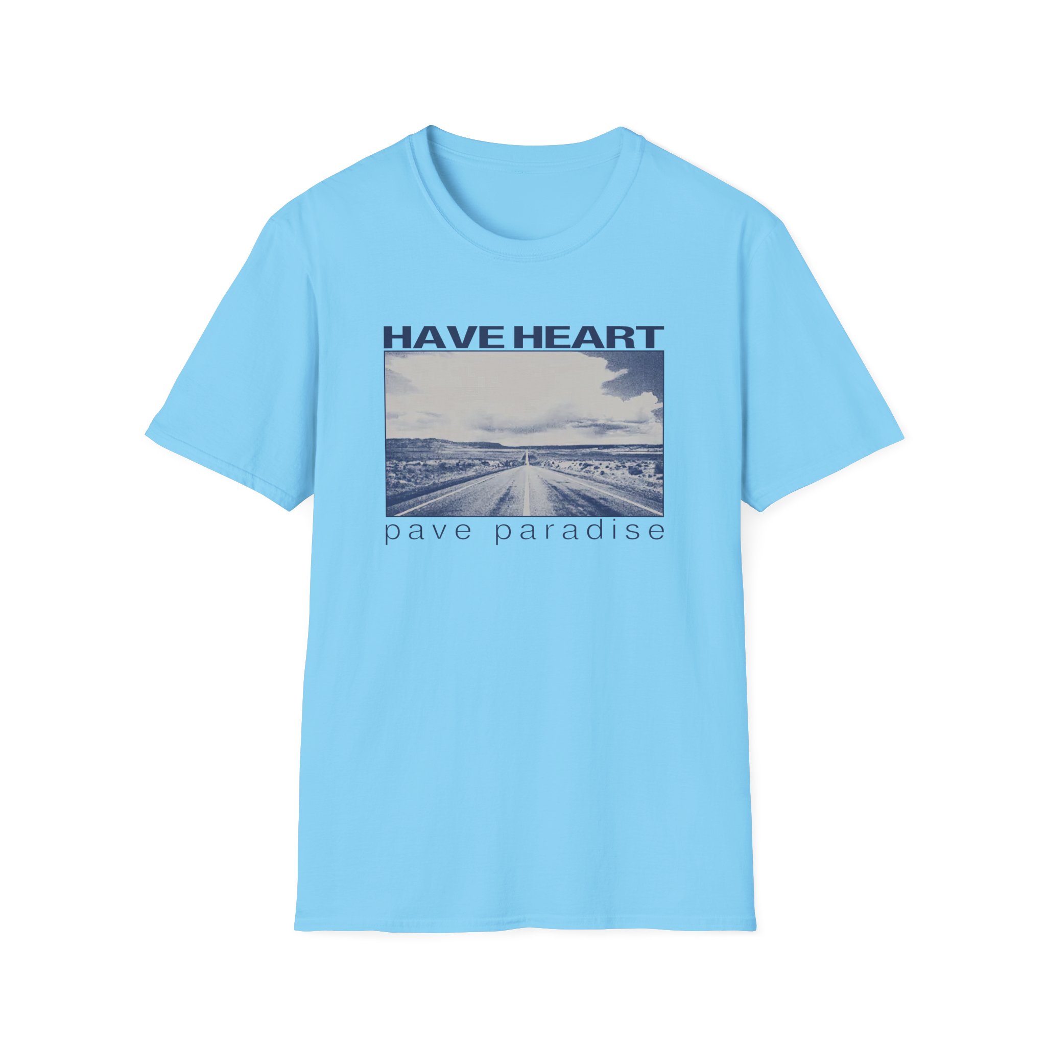 Have Heart Pave Paradise Unisex Softstyle T-Shirt