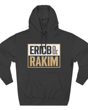 Eric B Rakim The Boys Mother’s Three-Panel Fleece Hoodie