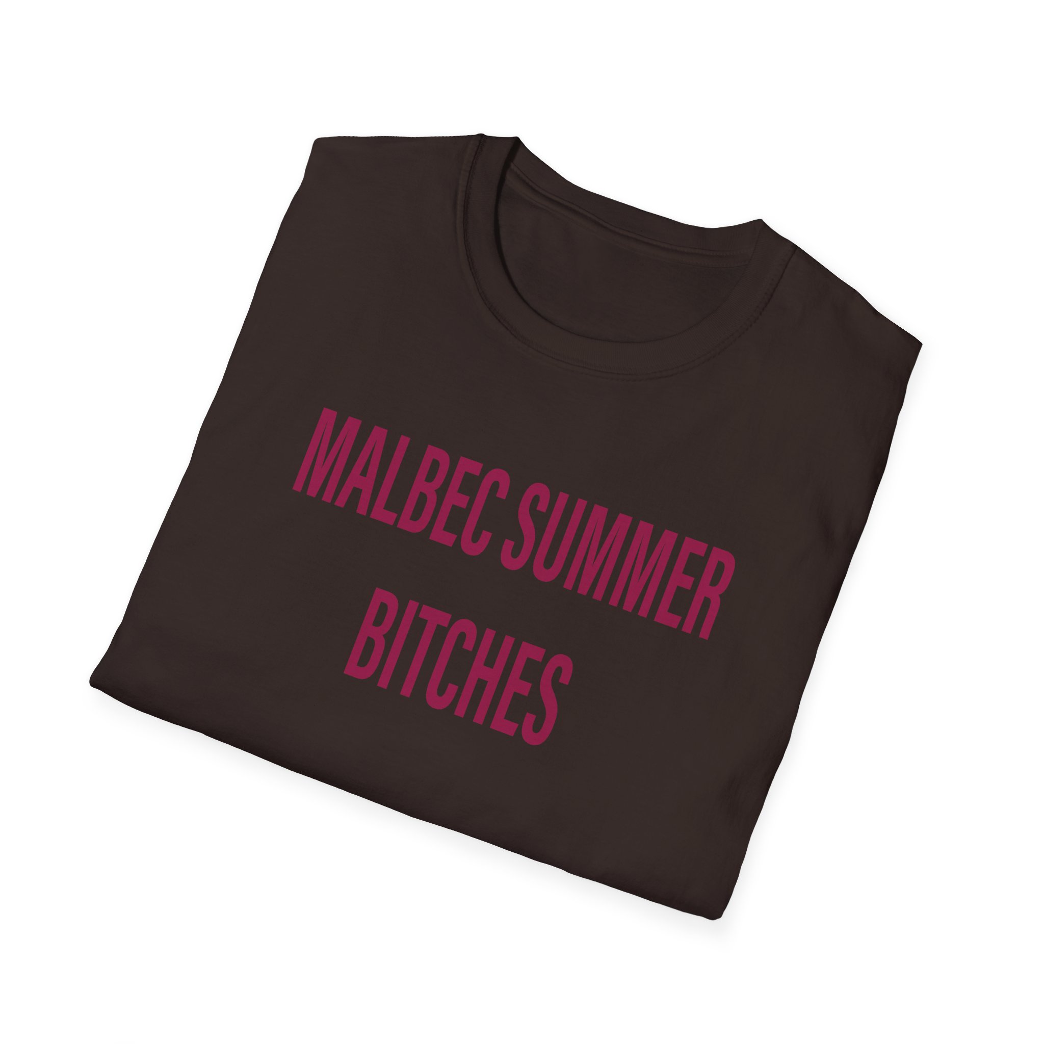Humbe Malbec Summer Bitches Unisex Softstyle T-Shirt