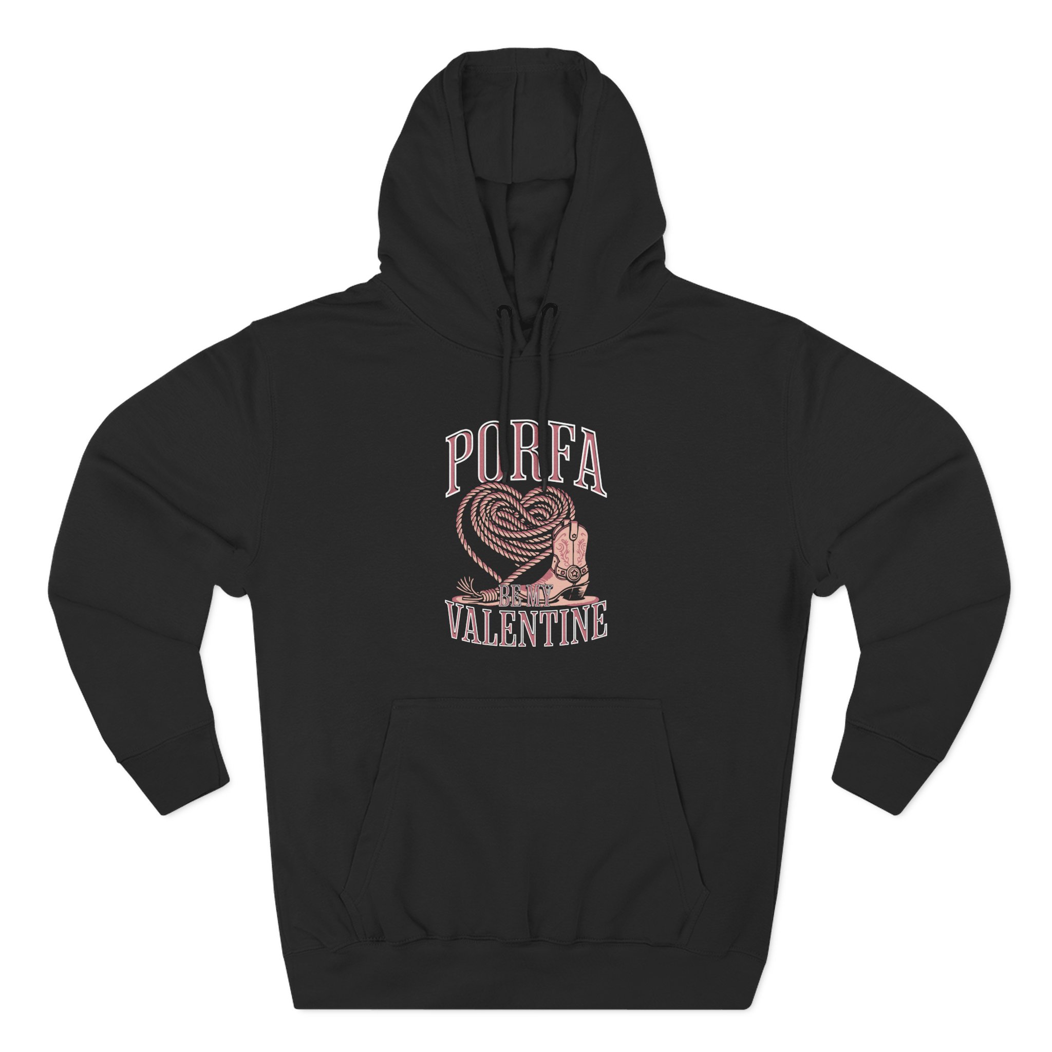 Porfa Be My Valentine Three-Panel Fleece Hoodie