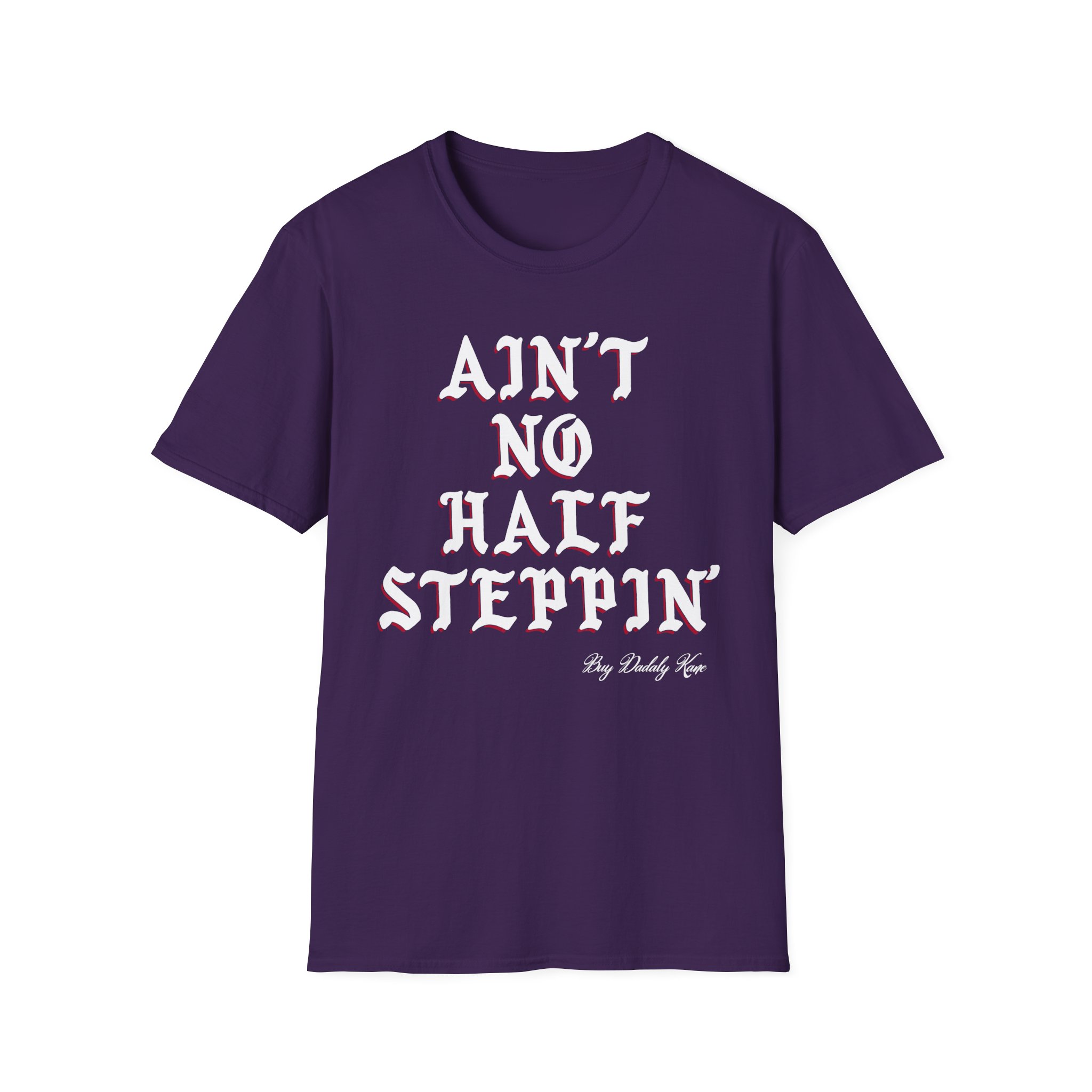 Big Daddy Kane Ain't No Half Steppin Unisex Softstyle T-Shirt