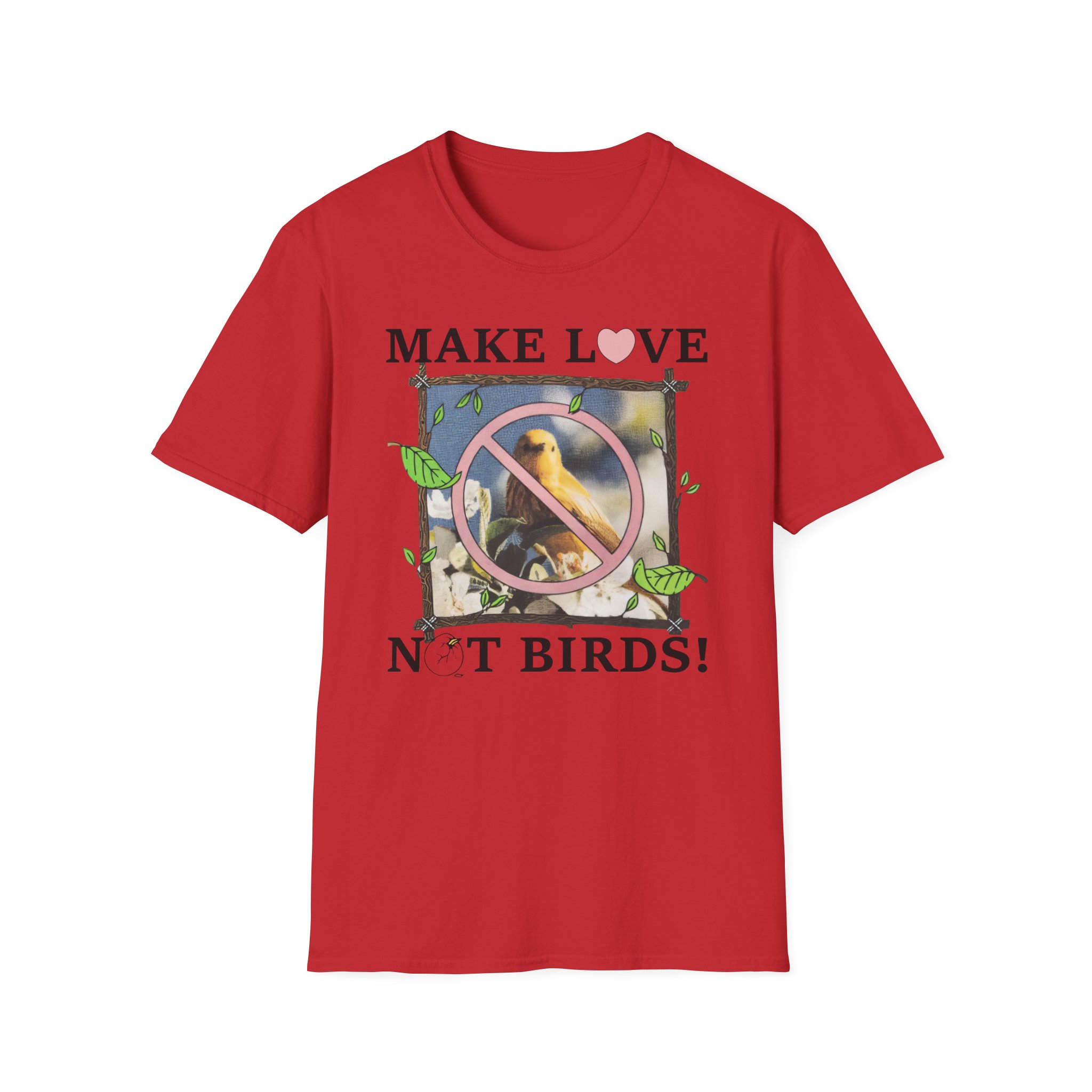 Birds Arent Real Unisex Softstyle T-Shirt