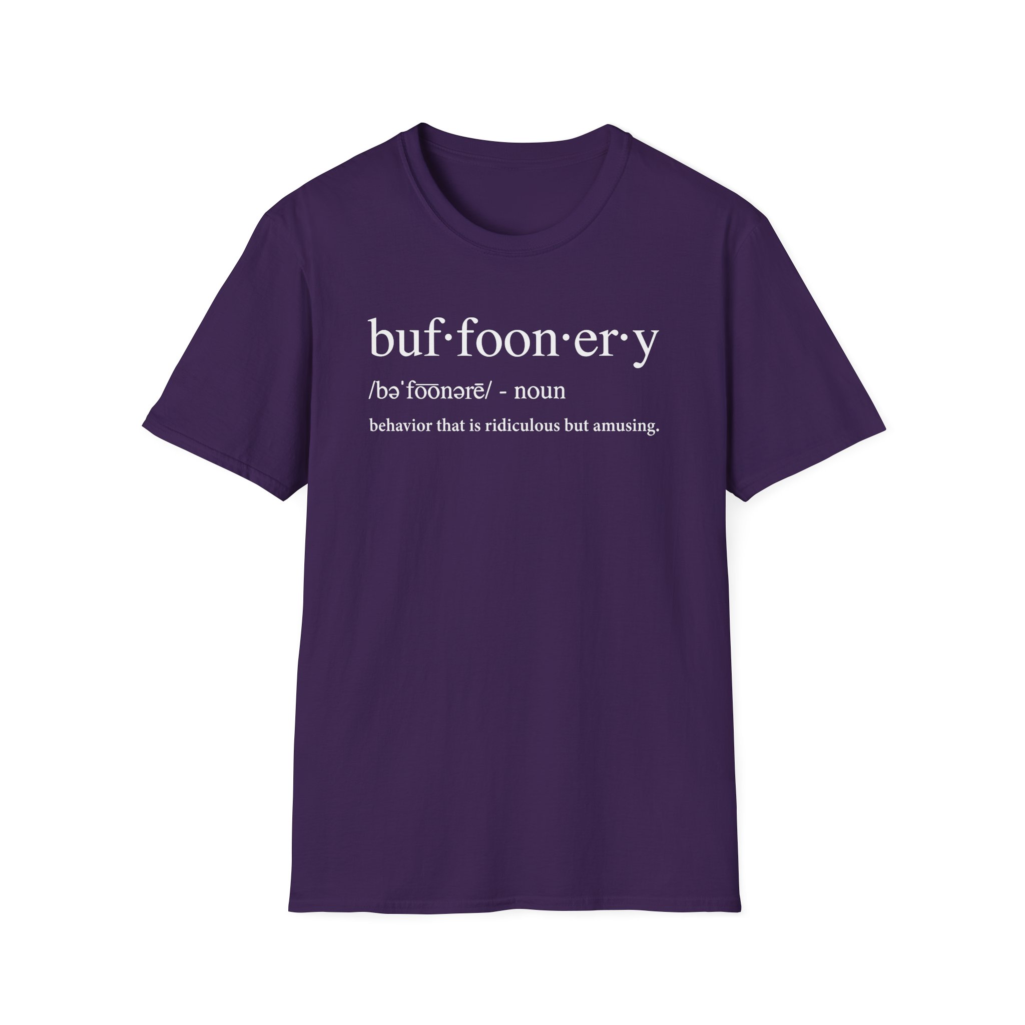 Lofe Buffoonery Unisex Softstyle T-Shirt
