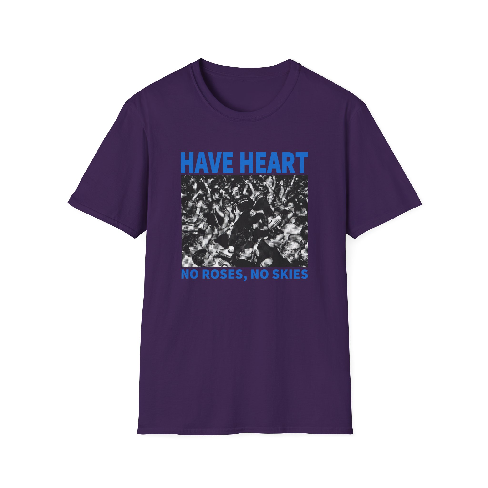 Have Heart No Roses, No Skies Unisex Softstyle T-Shirt