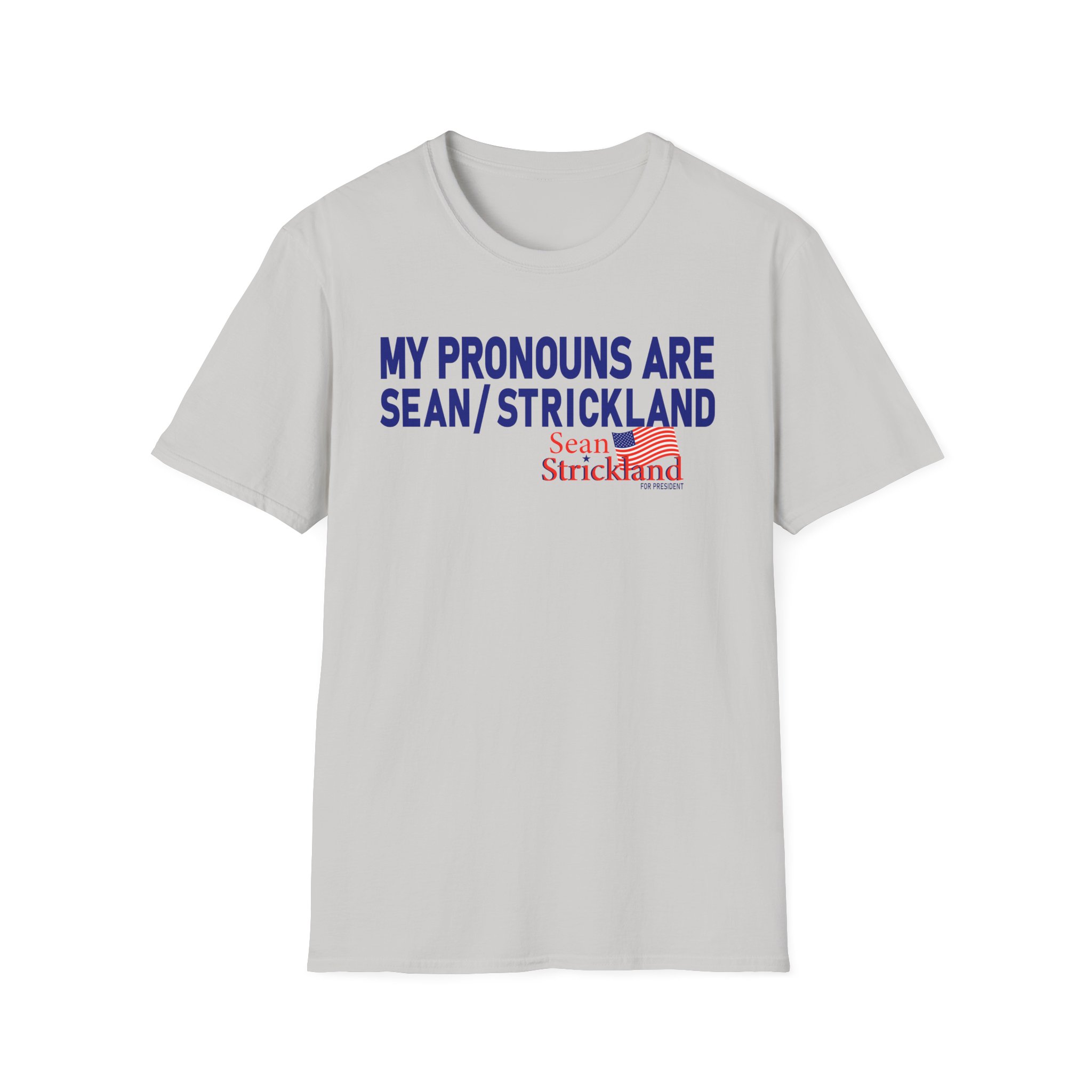 Sean Strickland My Pronouns Are Unisex Softstyle T-Shirt