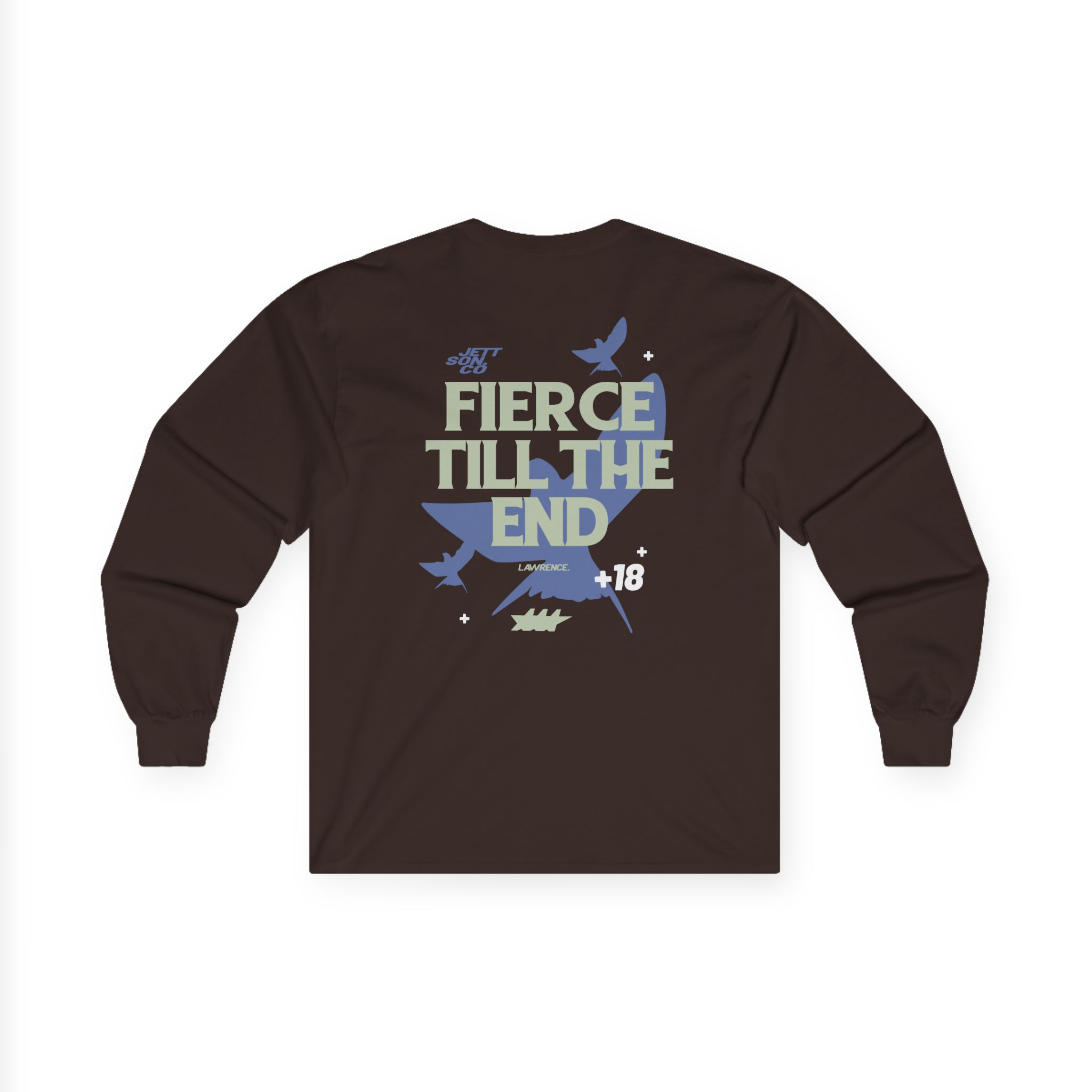 Jett Lawrenc Fierce Till the End Unisex Ultra Cotton Long Sleeve Tee