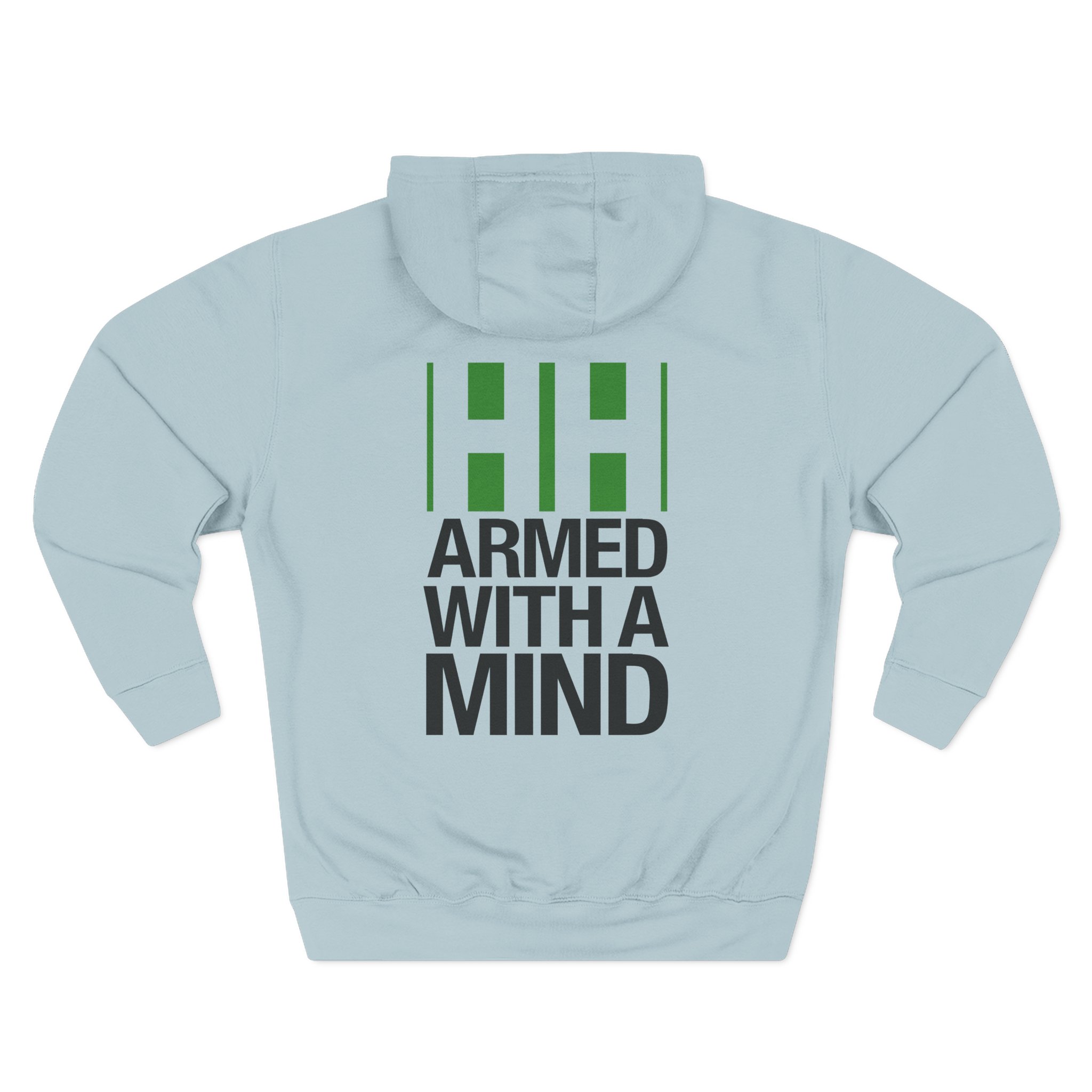 Have Heart Armed With a Mind Three-Panel Fleece Hoodie