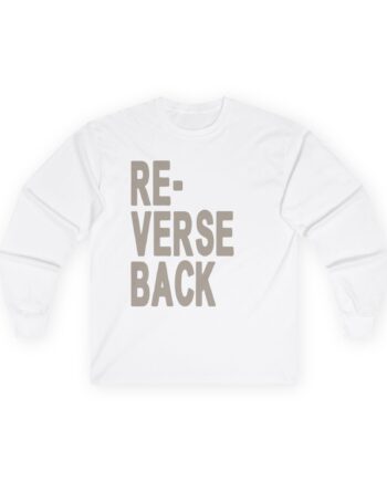 Armchair Expert Reverse Back Unisex Ultra Cotton Long Sleeve Tee